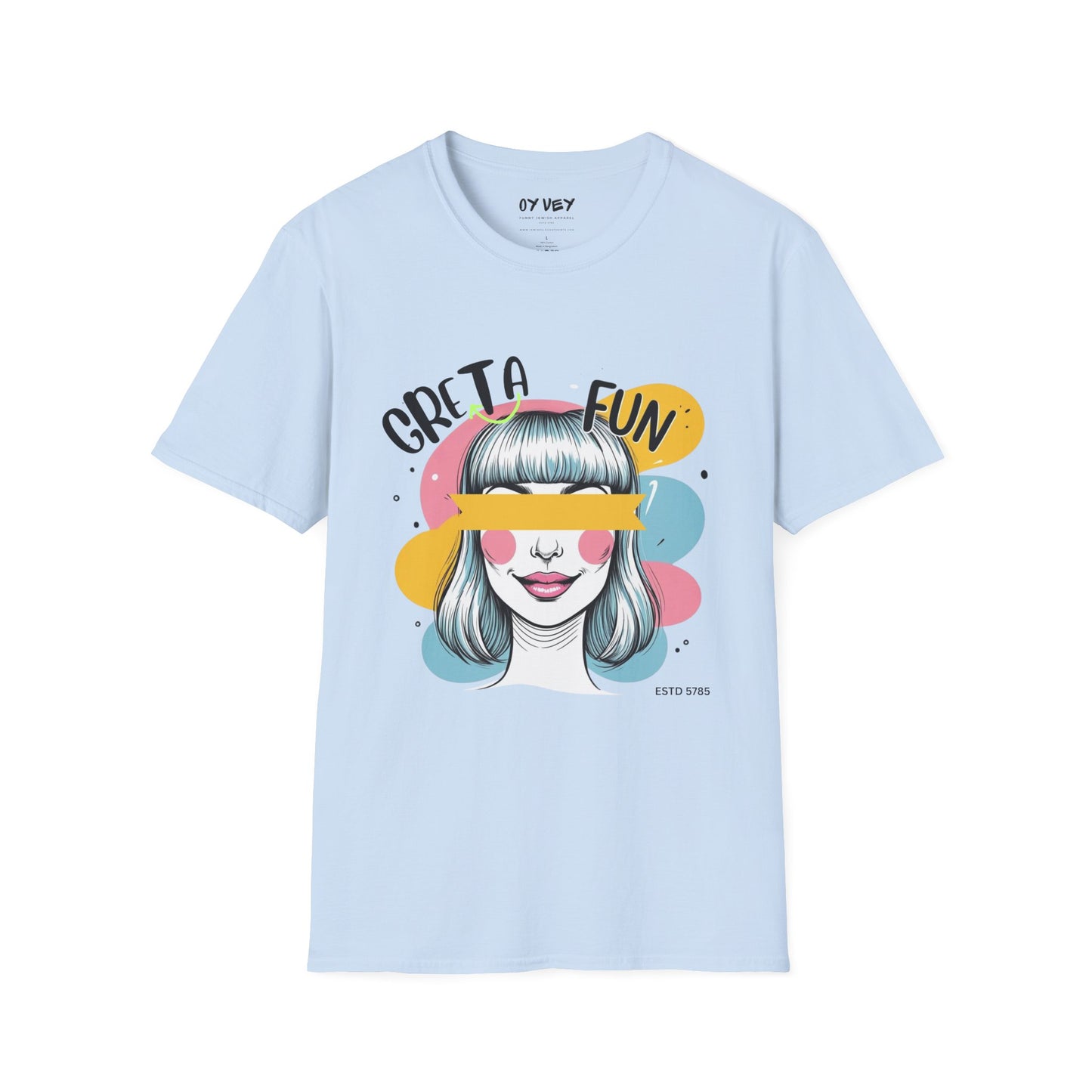 Greta Fun - Unisex Soft style T-Shirt
