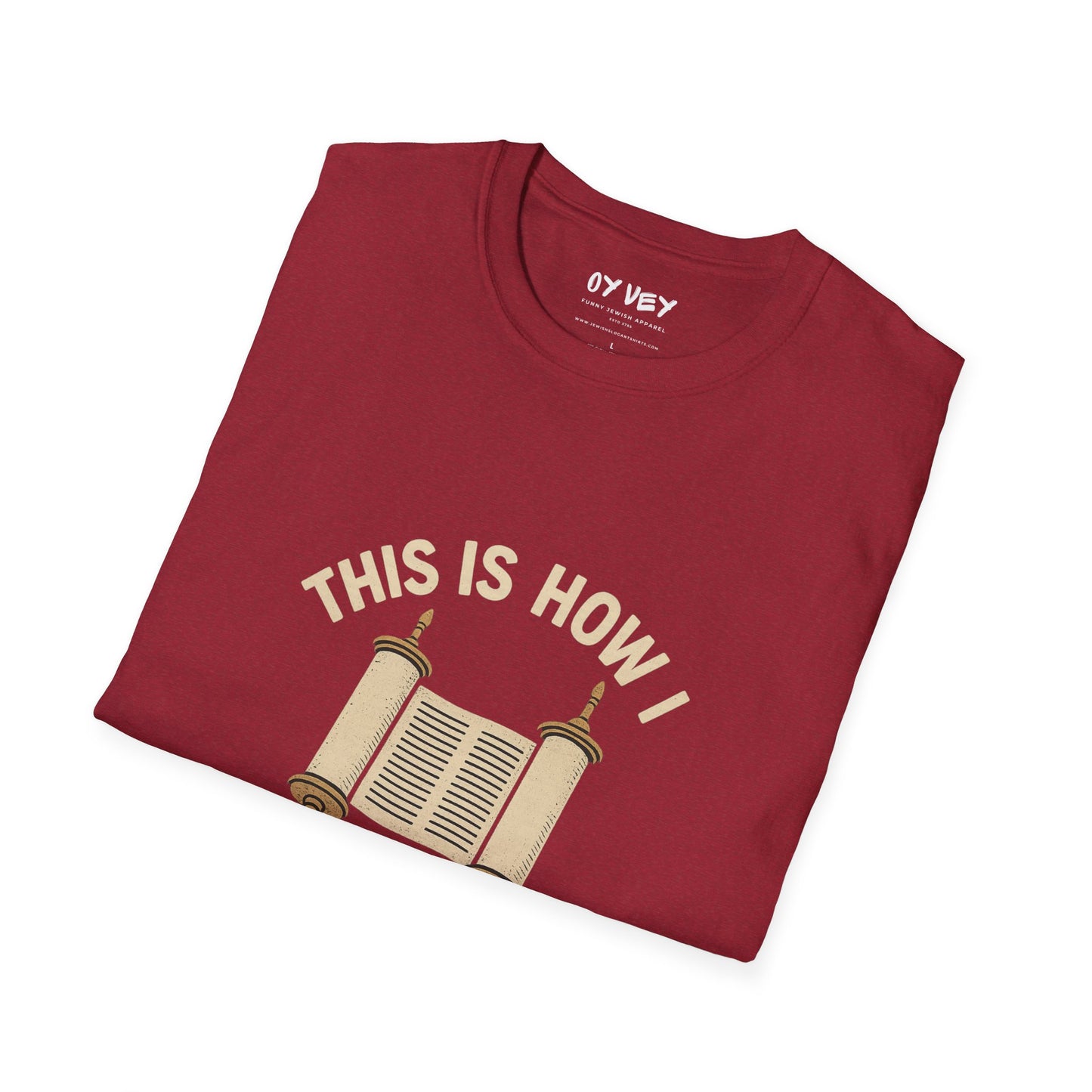 This is How I Roll - Unisex soft T-shirt, Perfect Gift for Friends