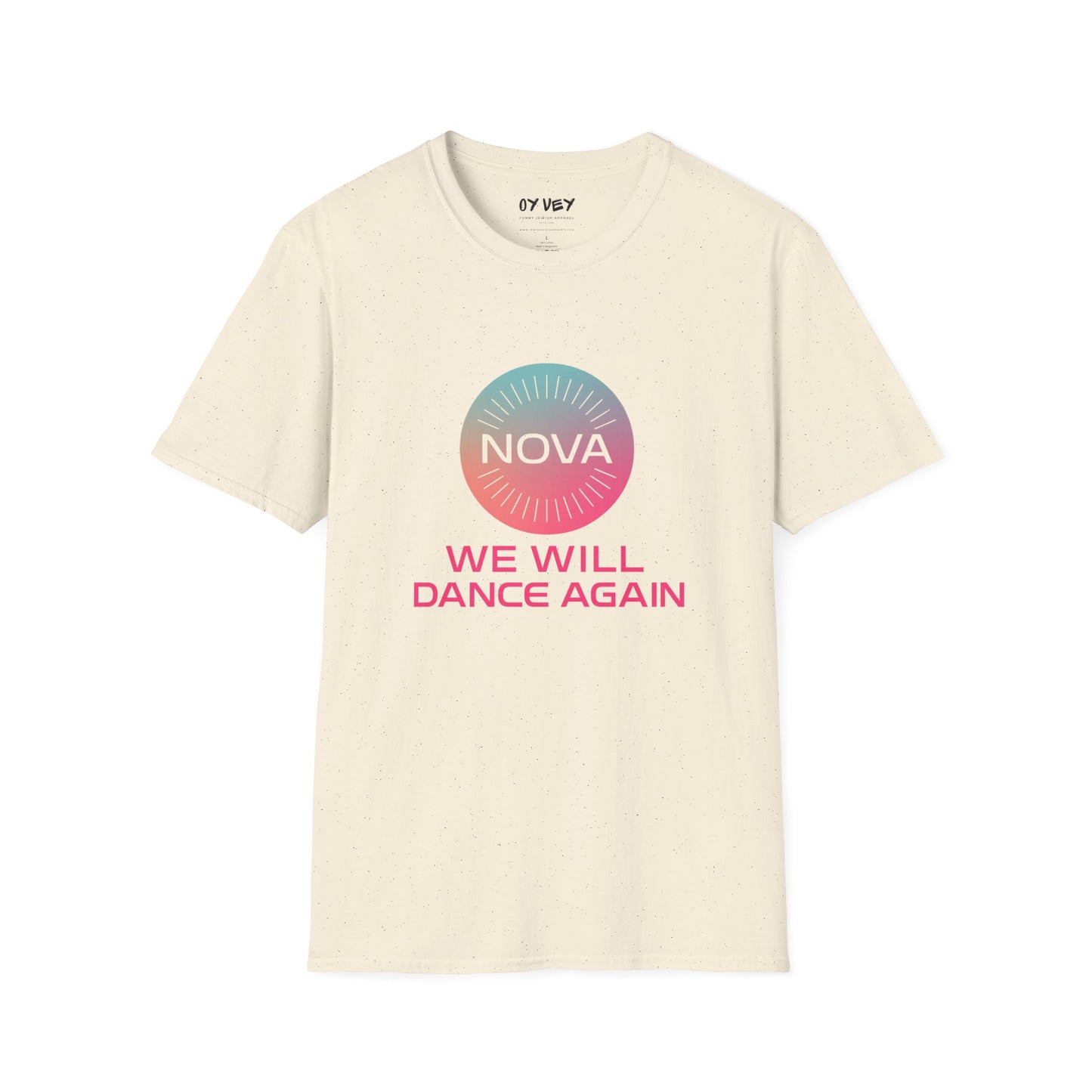 We Will Dance Again - Unisex soft T-shirt