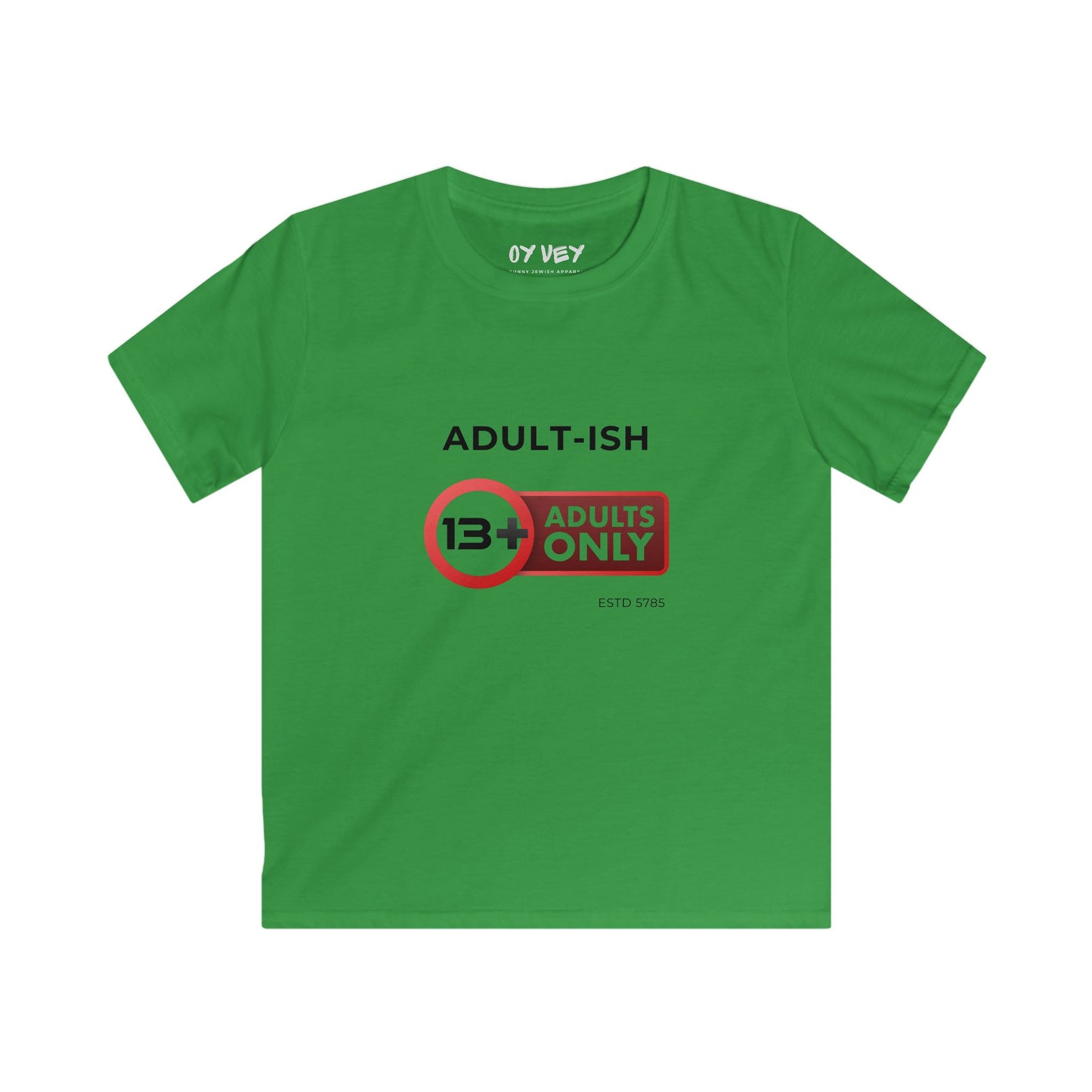 Adults Only 13 Softstyle Kids Tee