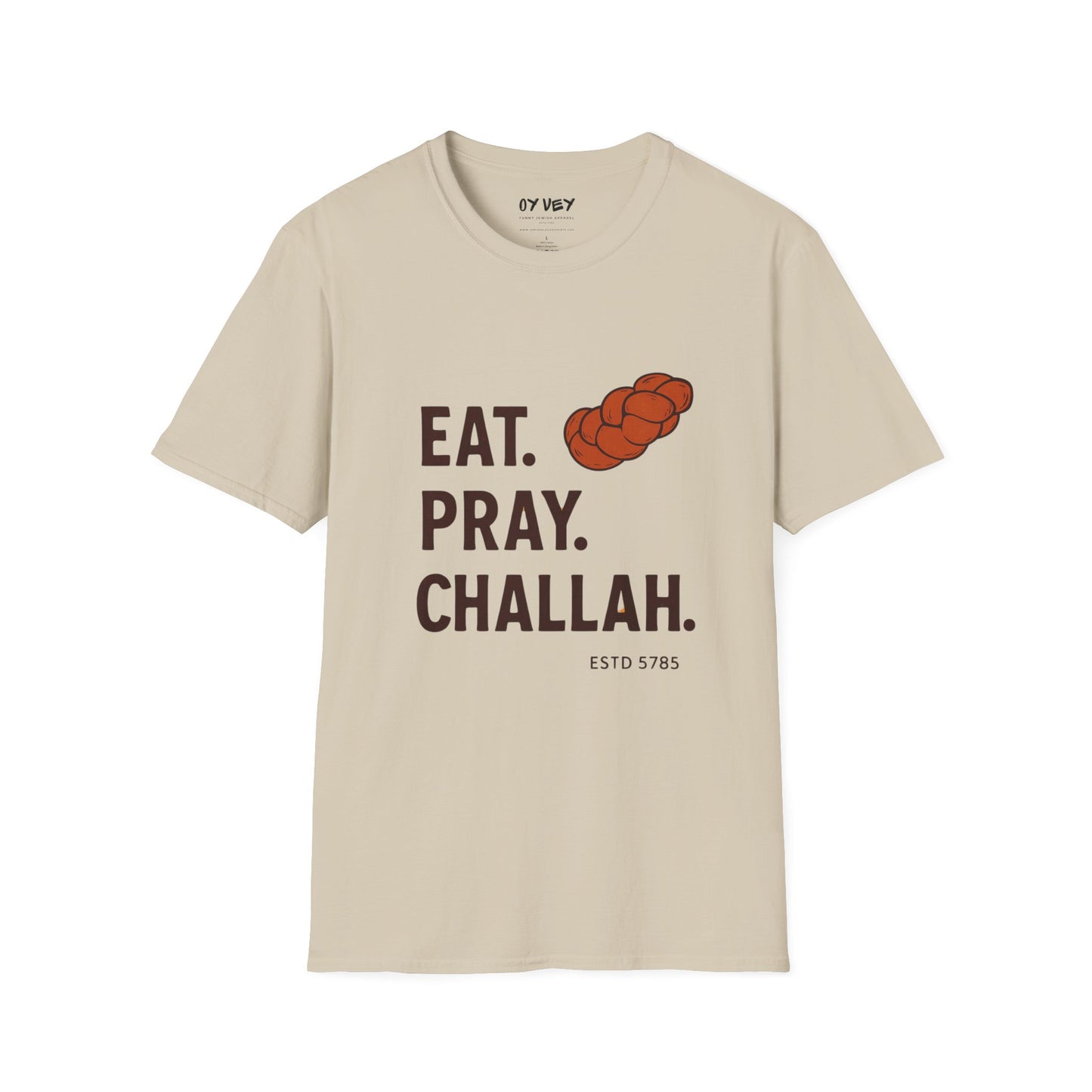 Challah - Unisex soft T-shirt, Perfect Gift for Friends