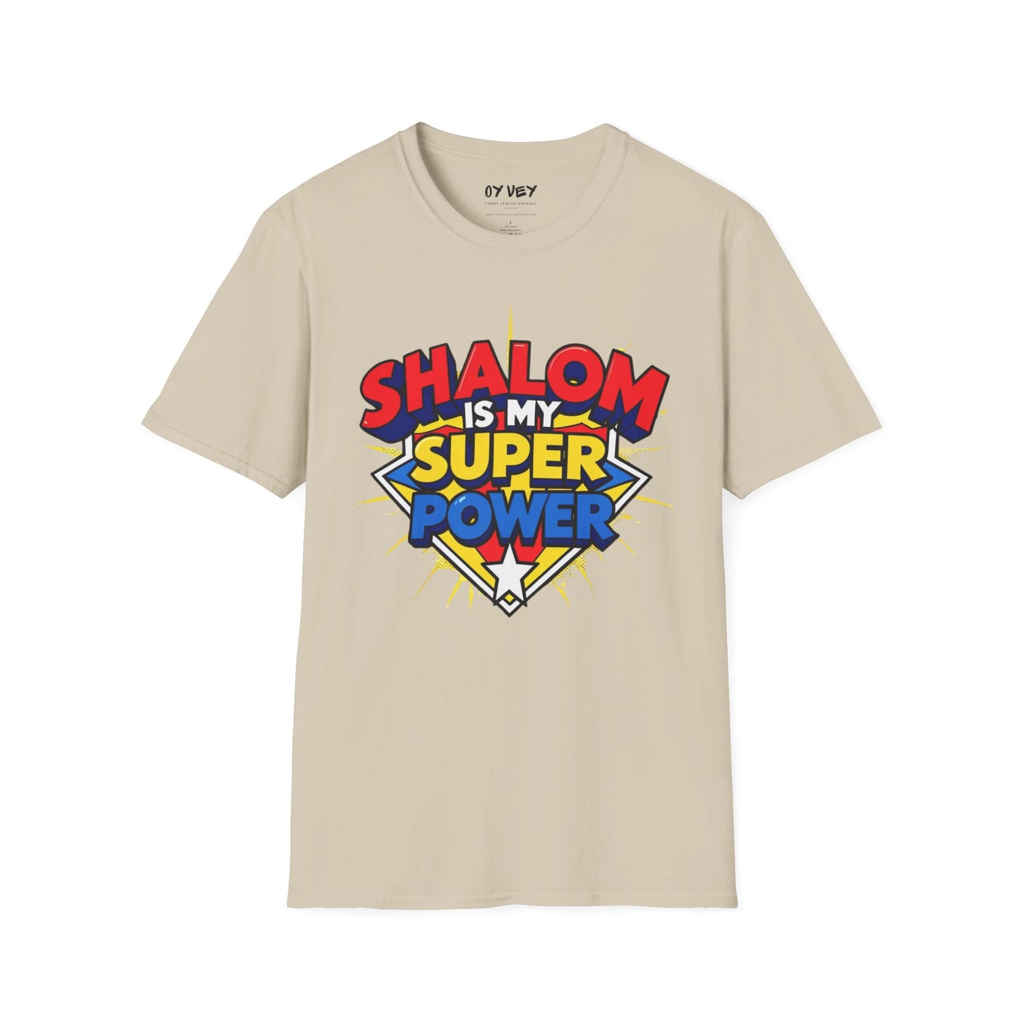 Shalom is my Superpower - Unisex soft T-shirt, Perfect Gift for Purim