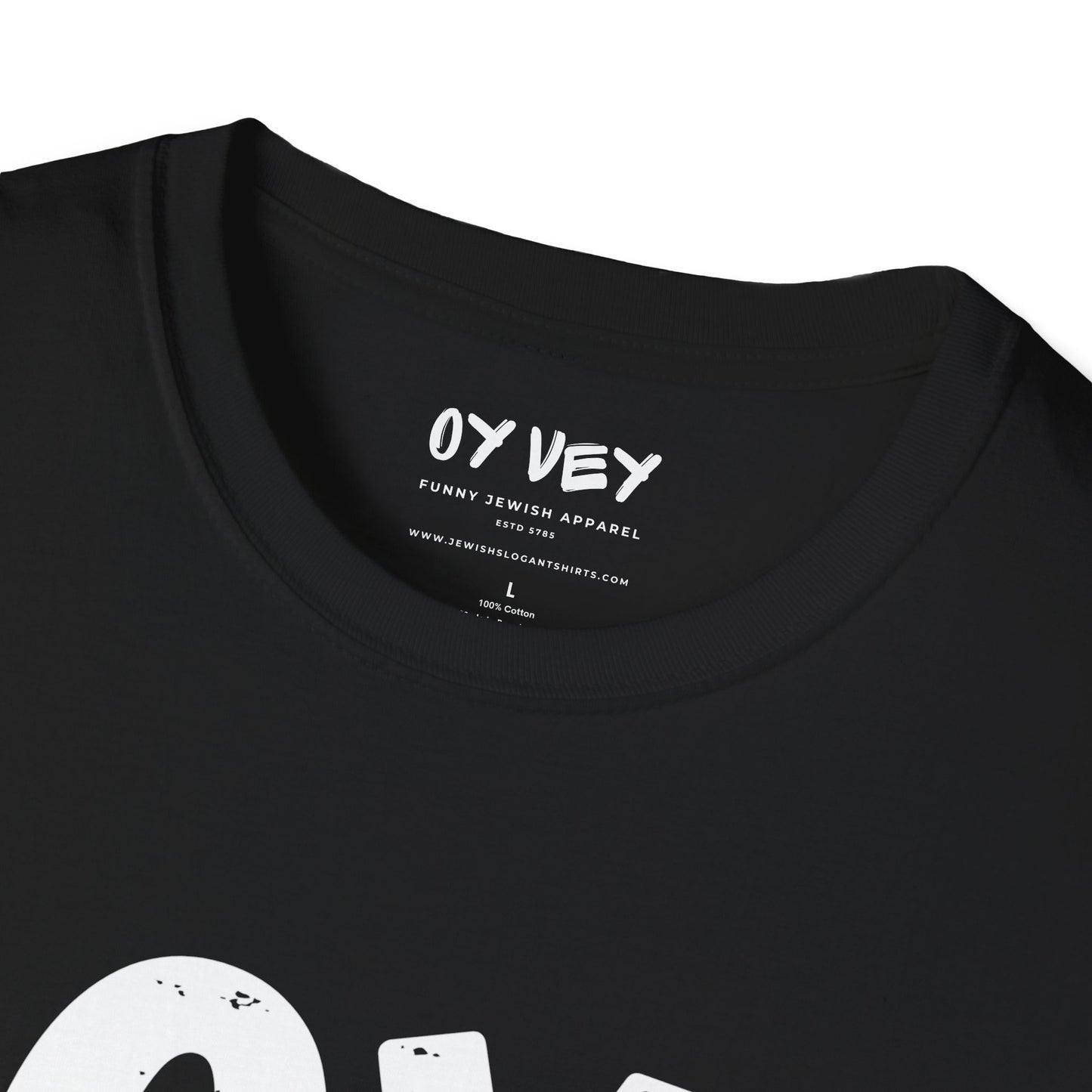 Oy Vey - Unisex soft T-shirt, Perfect Gift for Friends