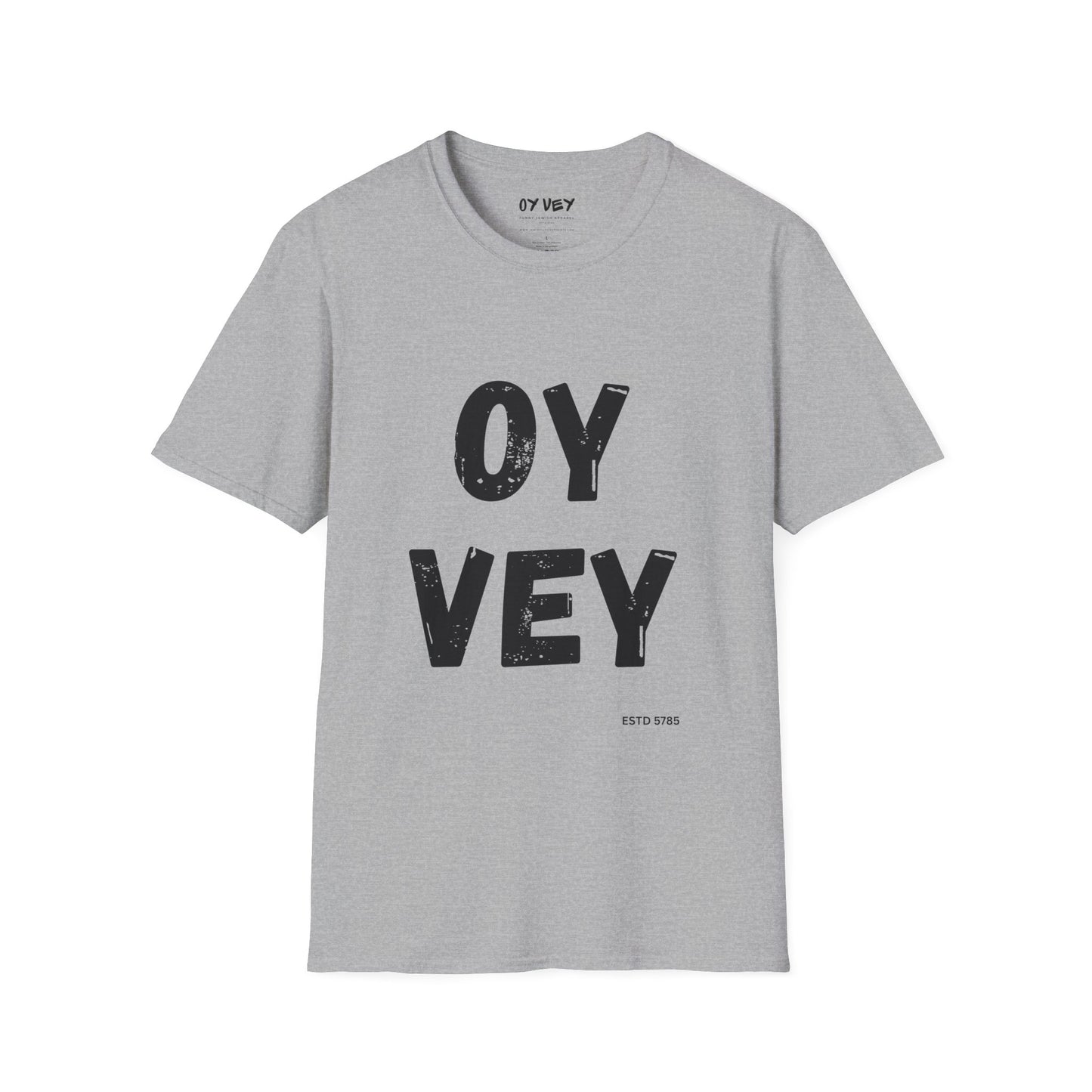 Oy Vey - Unisex soft T-shirt, Perfect Gift for Friends