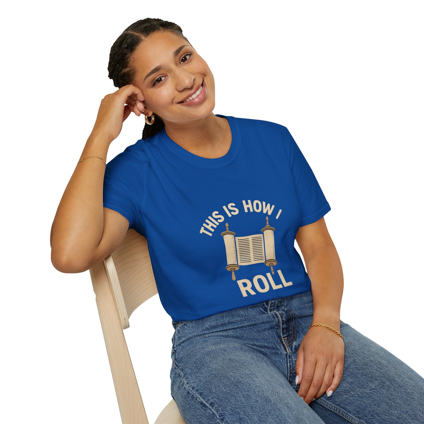 This is How I Roll - Unisex soft T-shirt, Perfect Gift for Friends