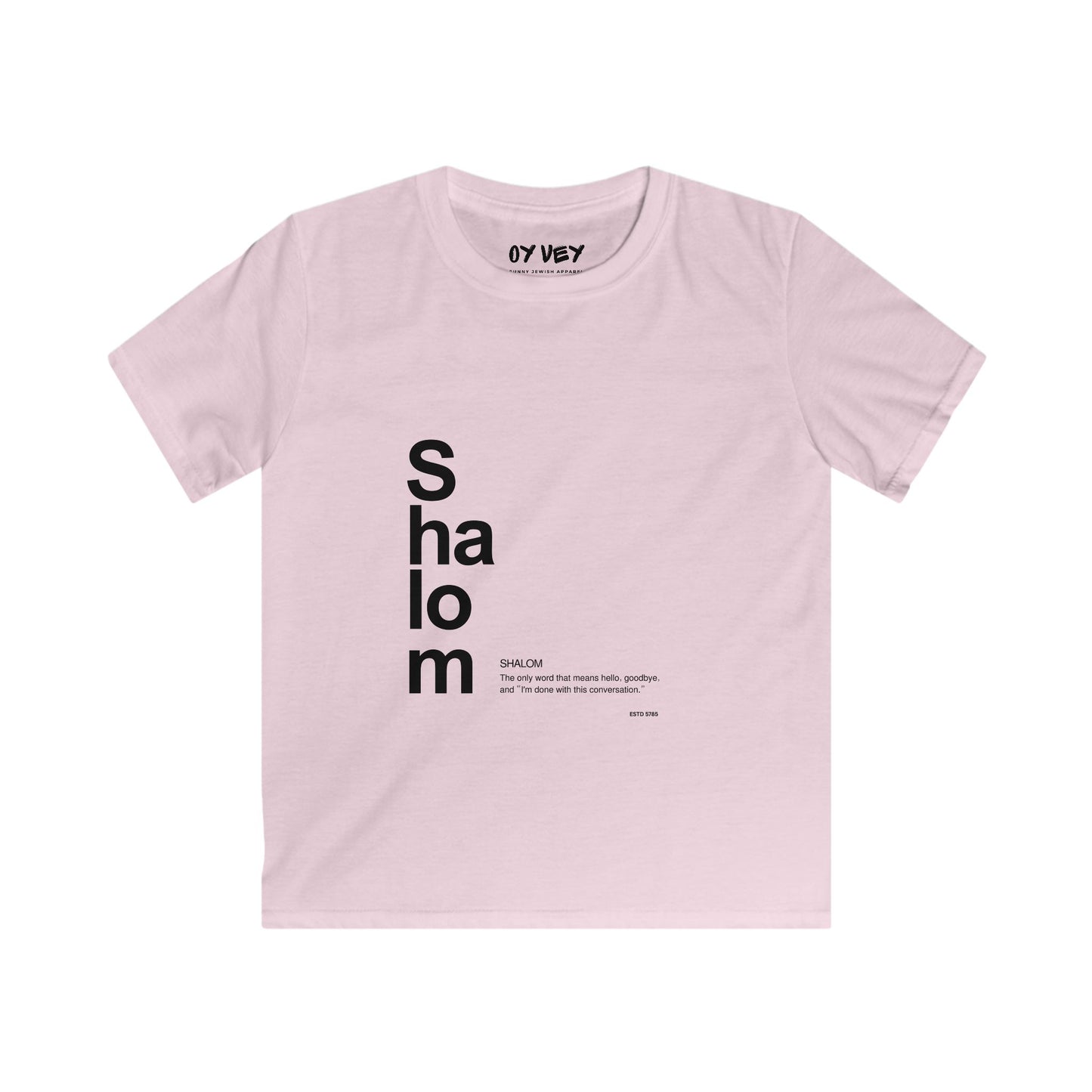 Shalom - Soft style Kids Tee