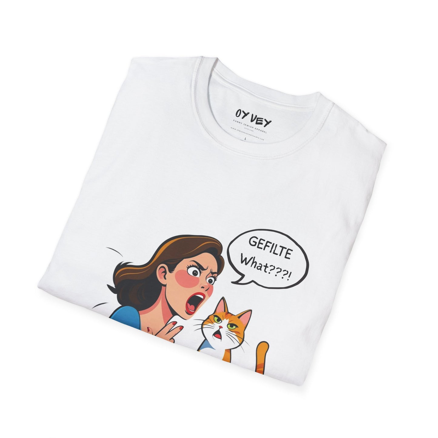 GEFILTE What???! - Unisex soft T-shirt