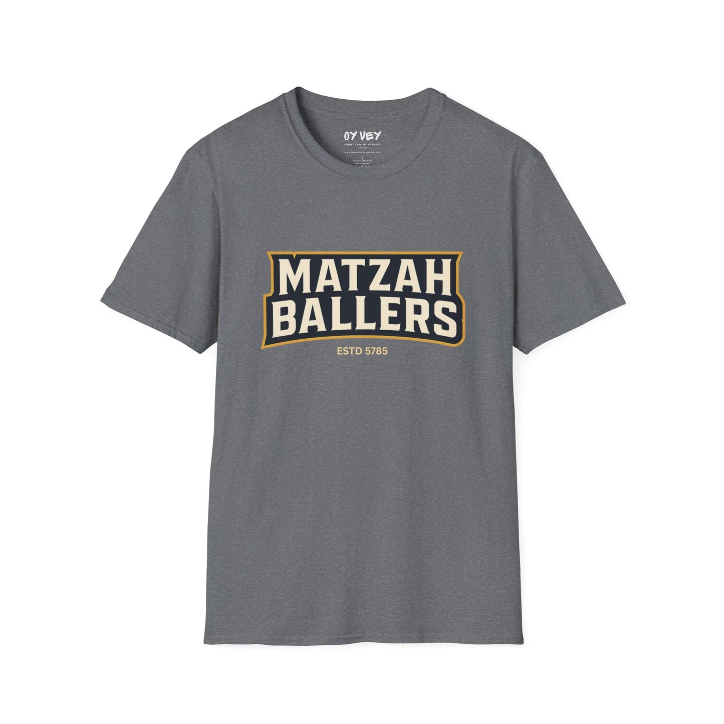 Matza Ballers 3 - Unisex soft T-shirt, Perfect Gift for Friends