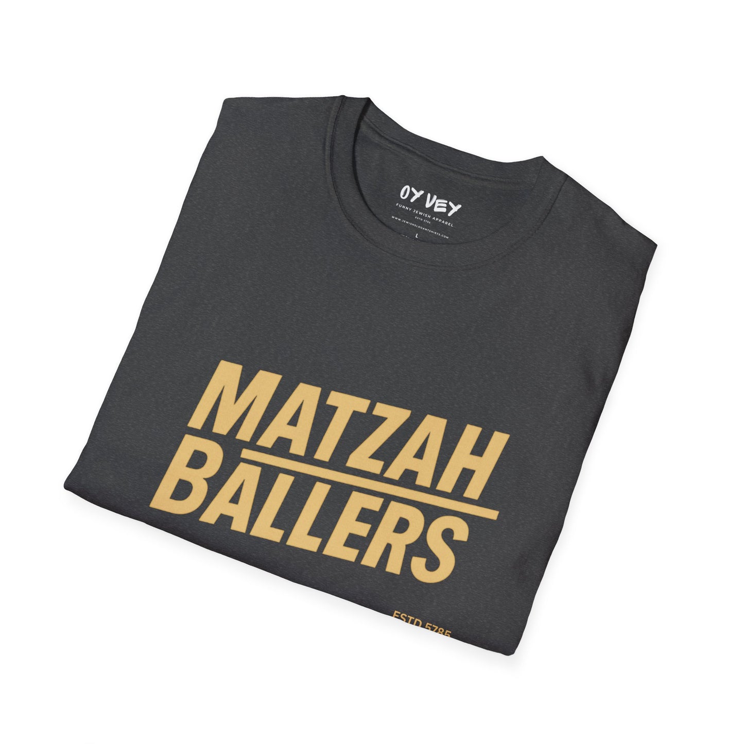 Matzah Ballers - Unisex soft T-shirt, Perfect Gift for Friends