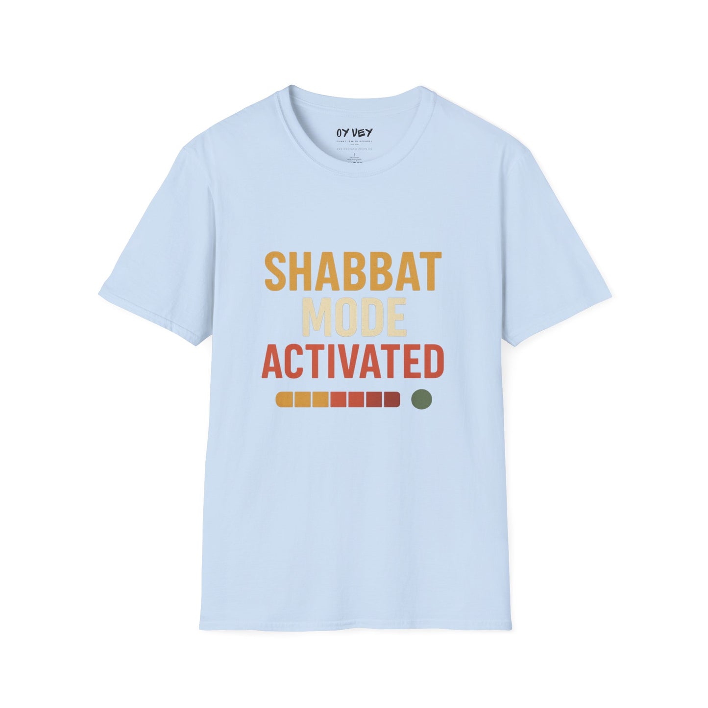 Shabbat Mode Activated - Unisex soft T-shirt, Perfect Gift for Friends