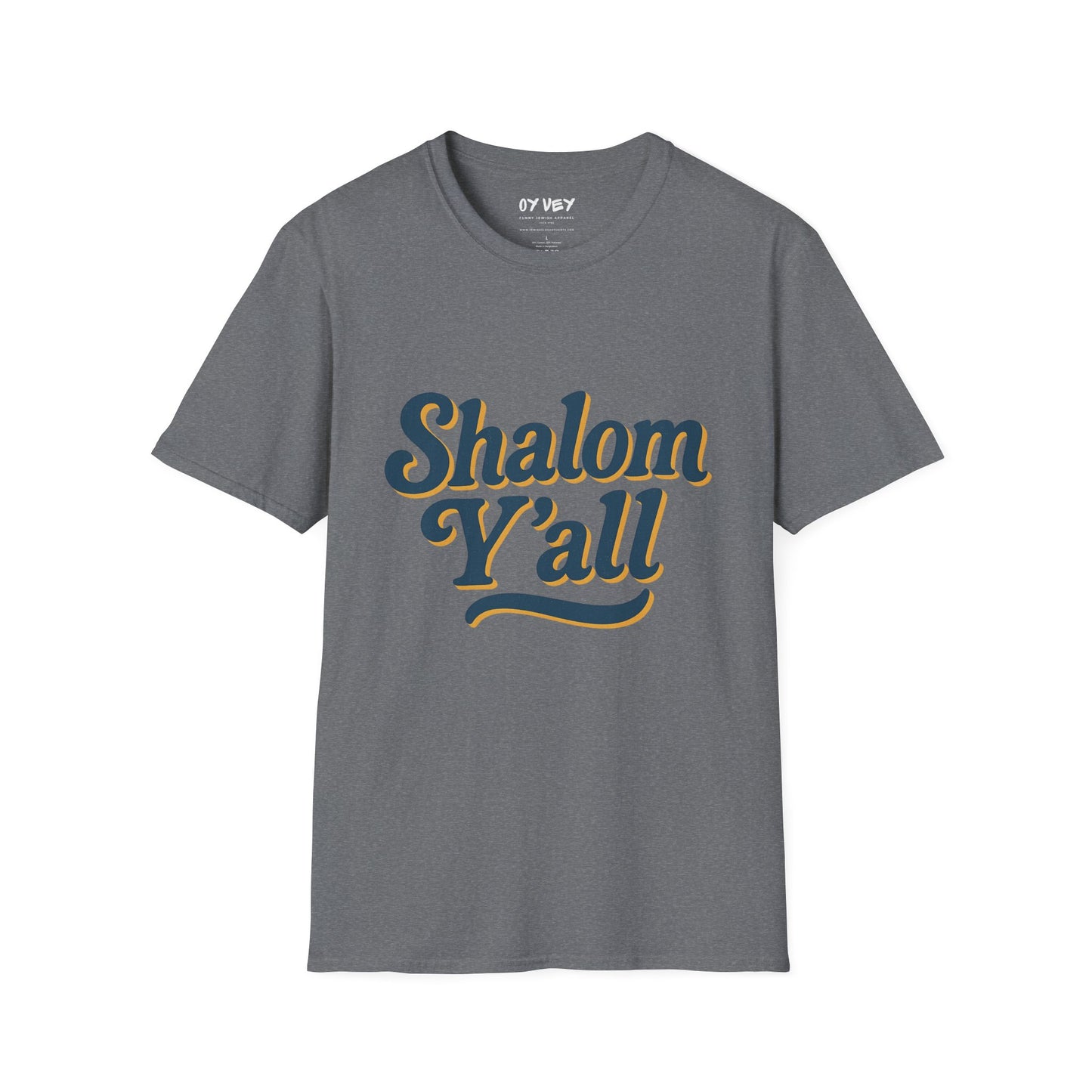Shalom Yall - Unisex soft T-shirt, Perfect Gift for Friends