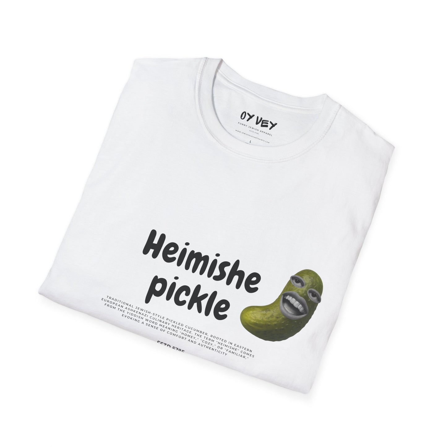 Heimishe pickle - Unisex soft T-shirt