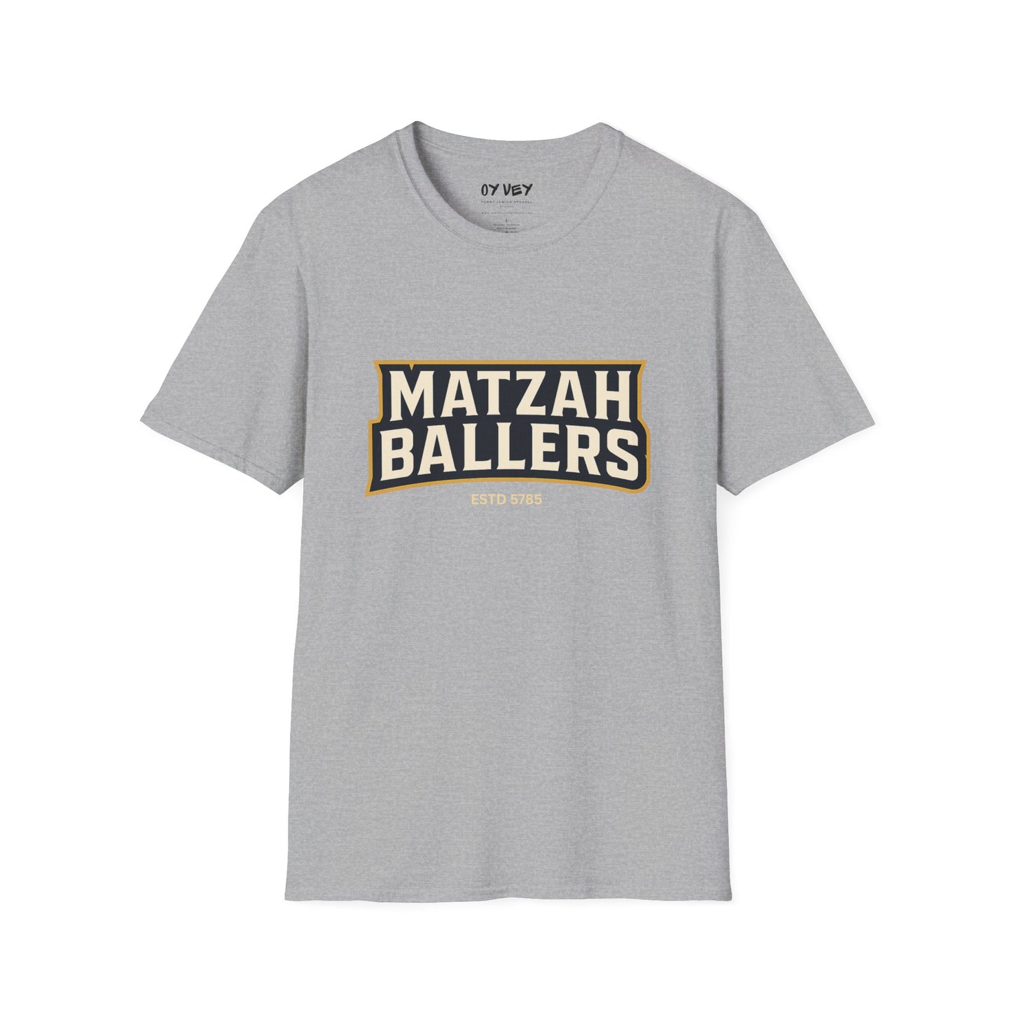 Matza Ballers 3 - Unisex soft T-shirt, Perfect Gift for Friends