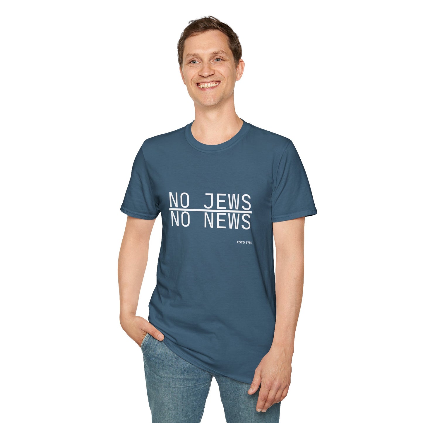 No Jews, No News - Unisex soft T-shirt, Perfect Gift for Friends