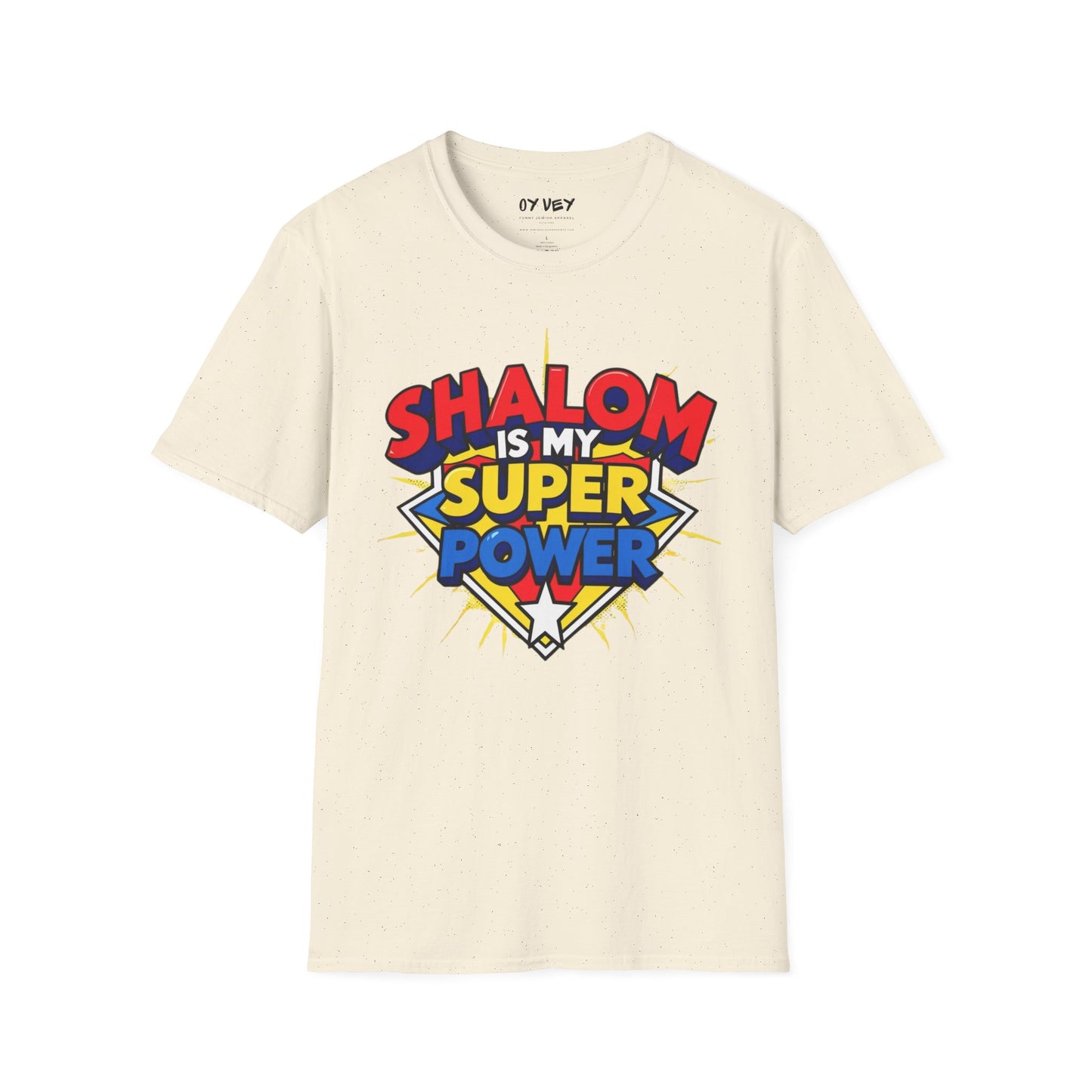 Shalom is my Superpower - Unisex soft T-shirt, Perfect Gift for Purim