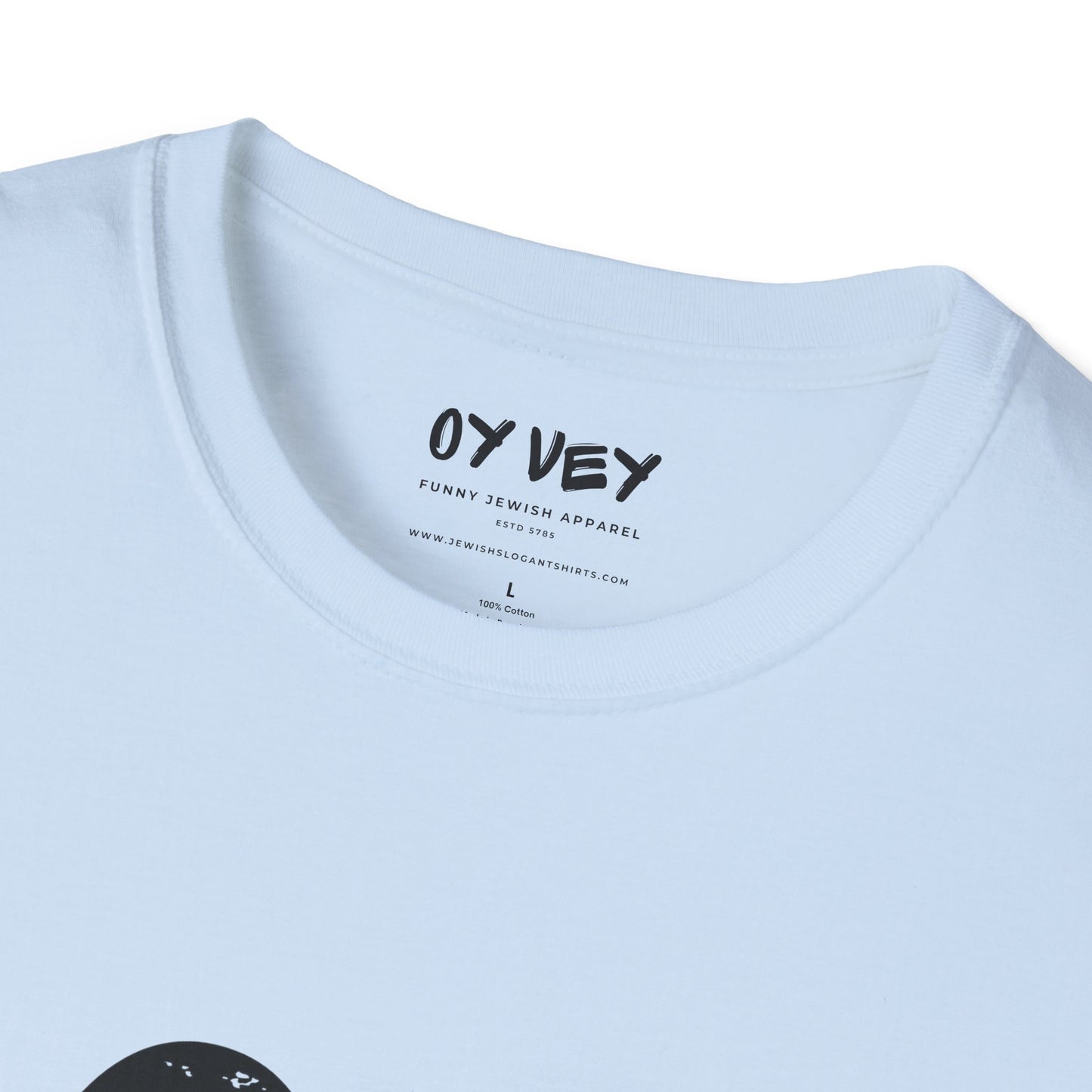 Oy Vey - Unisex soft T-shirt, Perfect Gift for Friends