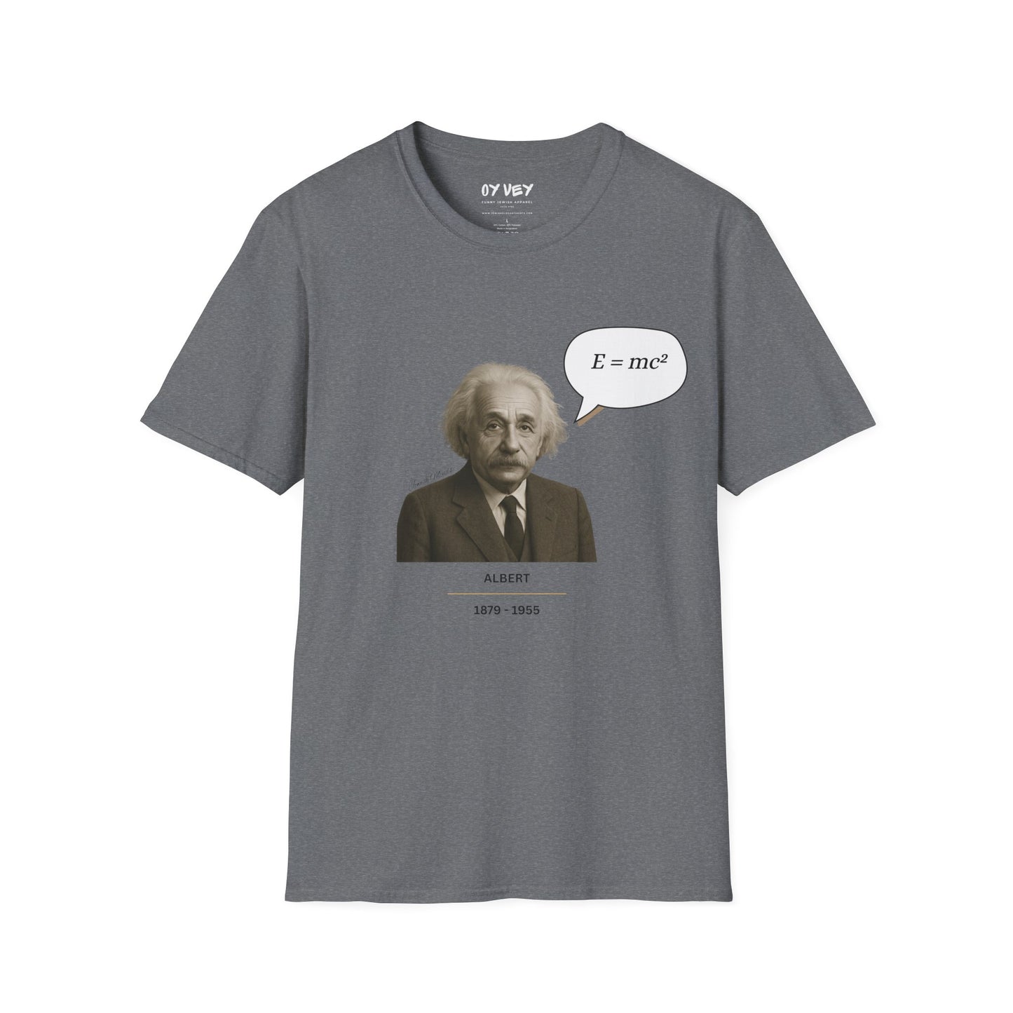 Albert Einstein - Unisex soft T-shirt, Perfect Gift for Friends