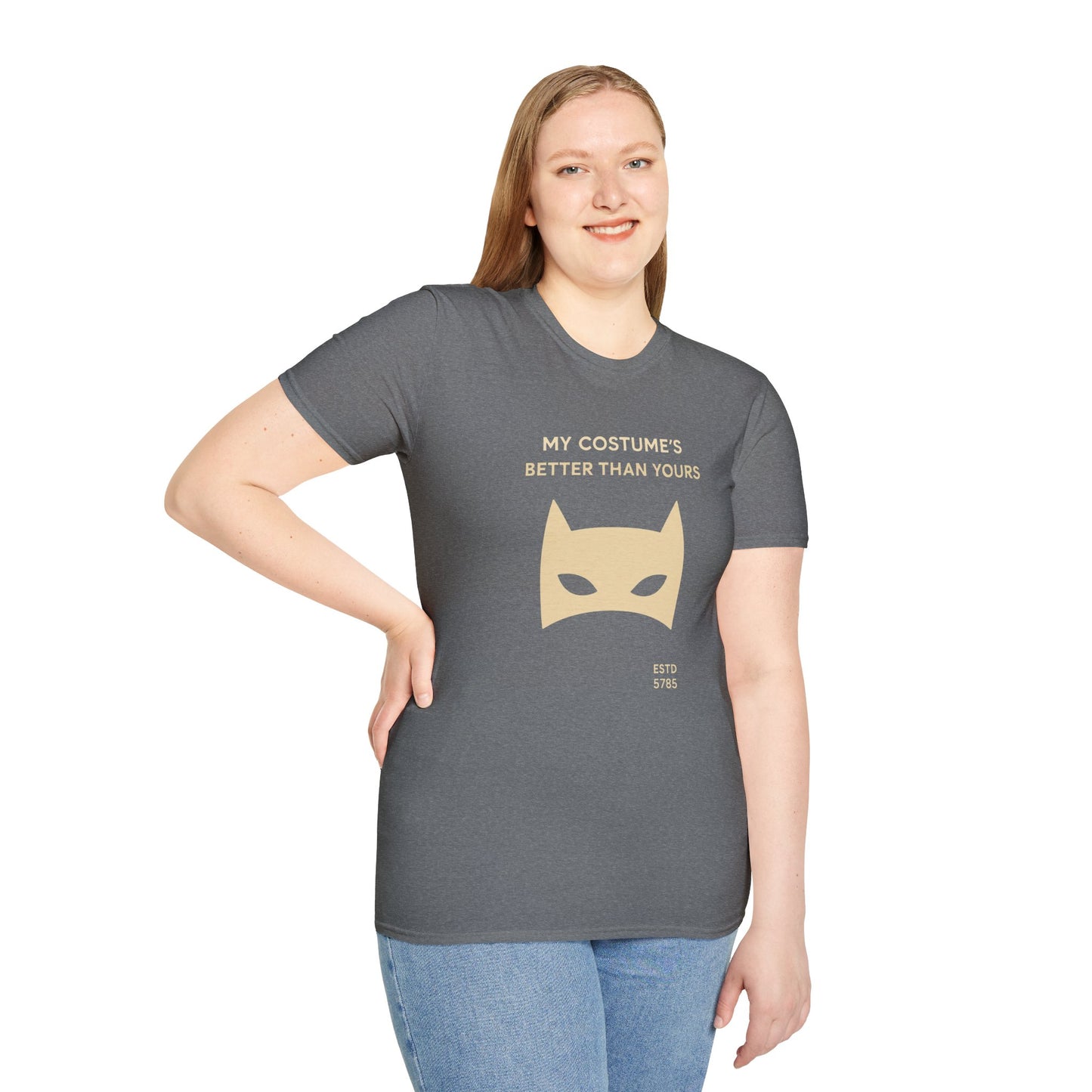 My Costume“s Better than Yours - Unisex soft T-shirt, Perfect Gift for Purim