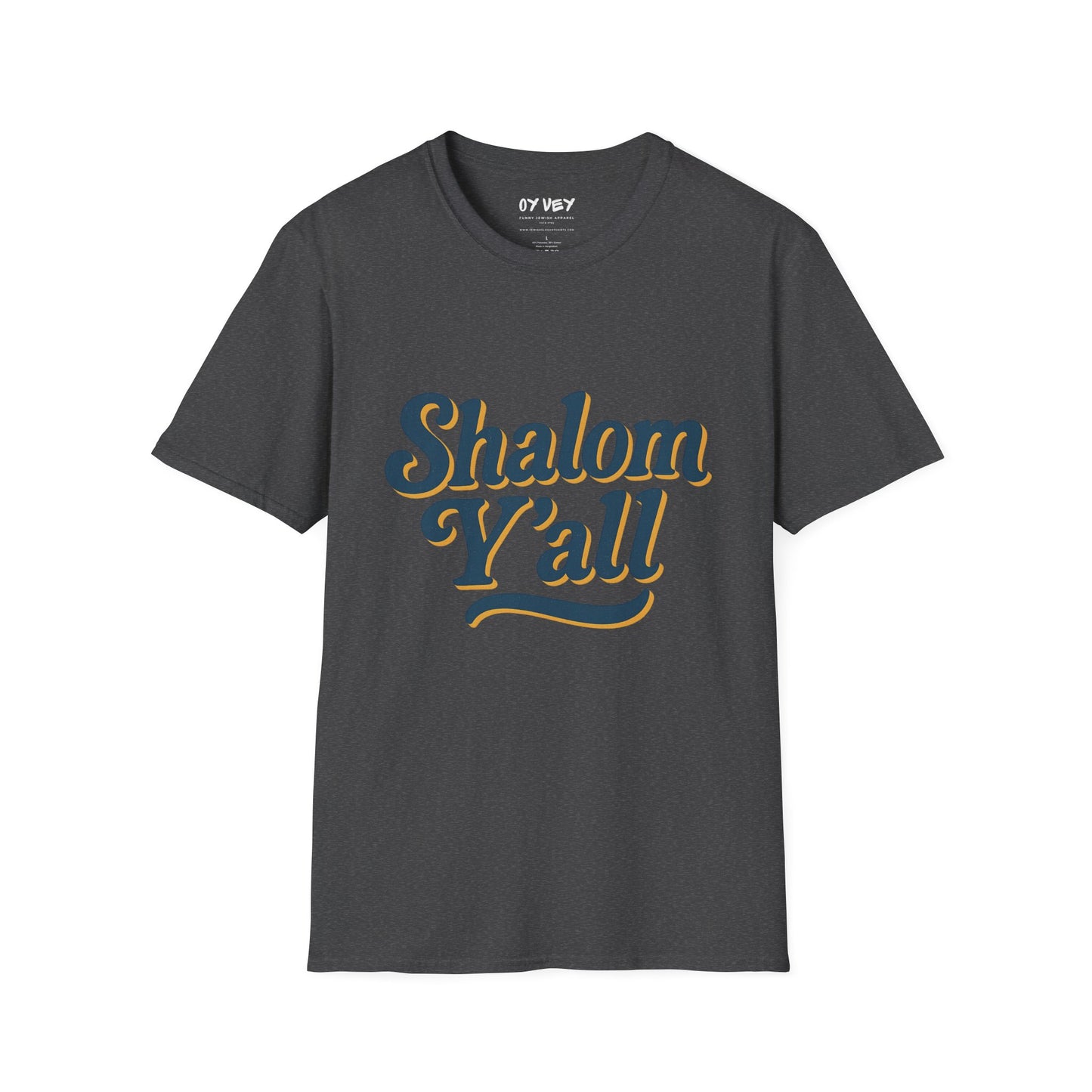 Shalom Yall - Unisex soft T-shirt, Perfect Gift for Friends