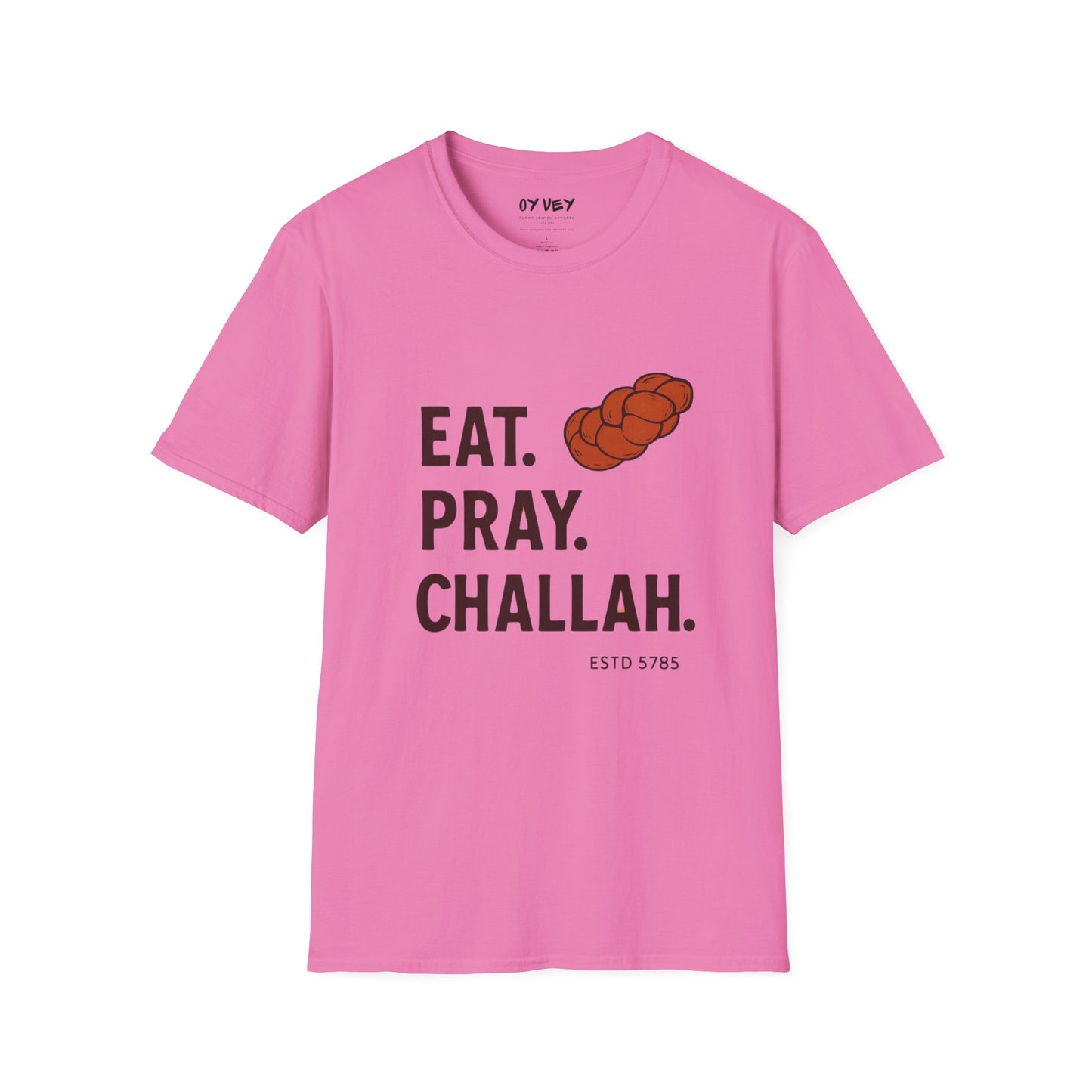 Challah - Unisex soft T-shirt, Perfect Gift for Friends