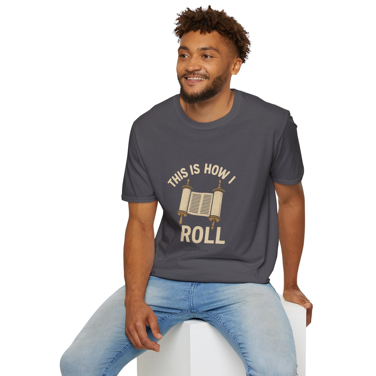 This is How I Roll - Unisex soft T-shirt, Perfect Gift for Friends