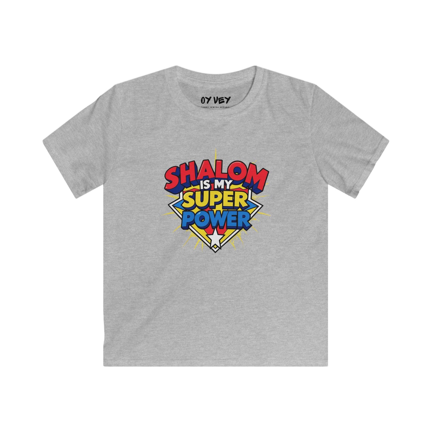 Shalom Superpower Soft style Kids Tee