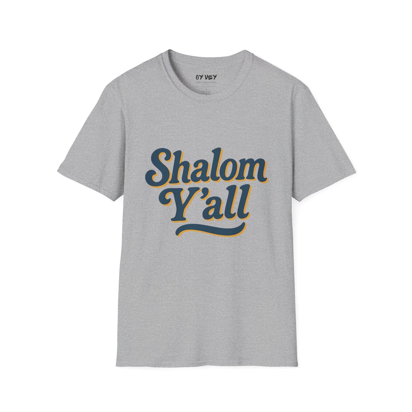 Shalom Yall - Unisex soft T-shirt, Perfect Gift for Friends