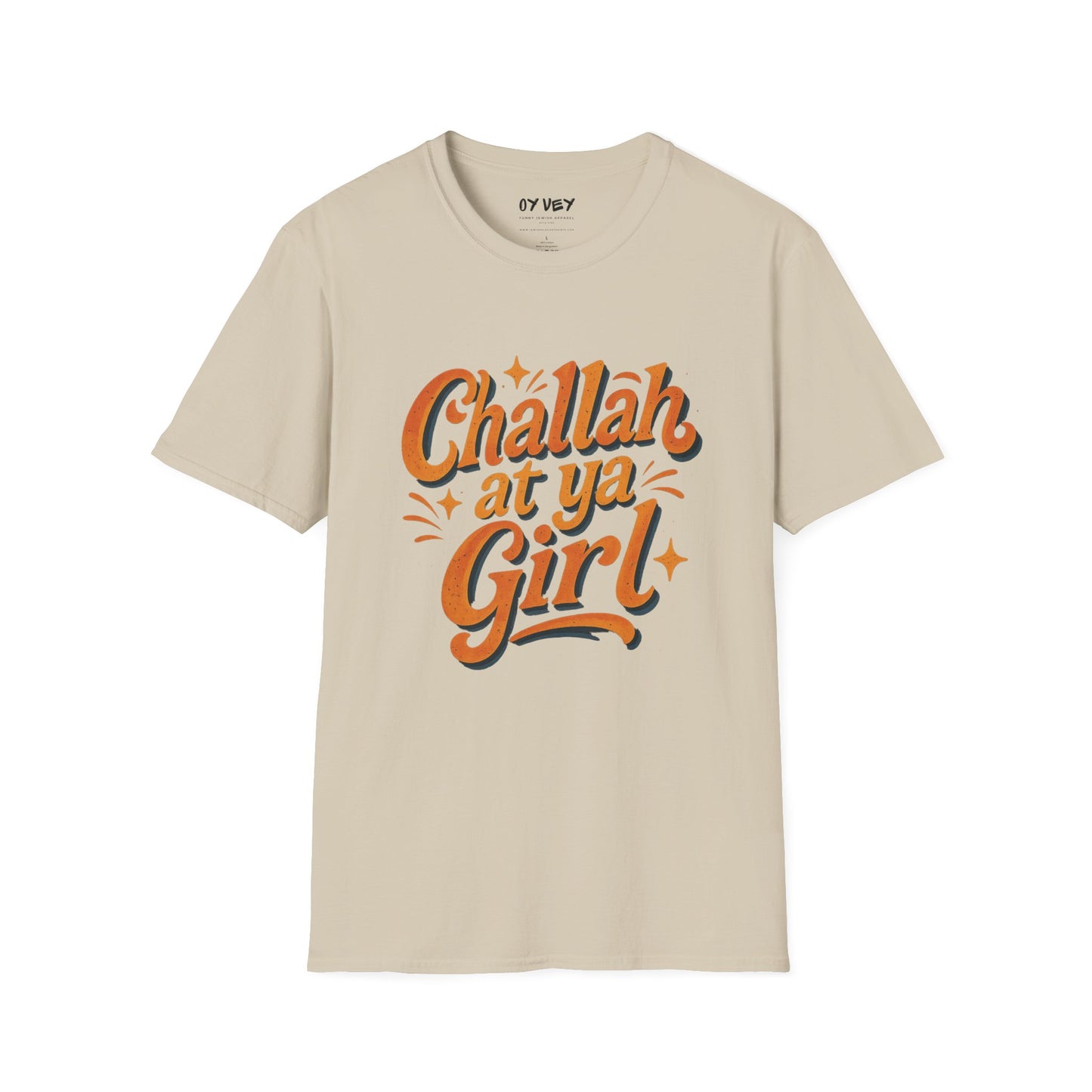 Challah At Ya Girl - Unisex soft T-shirt, Perfect Gift for Challah Bake