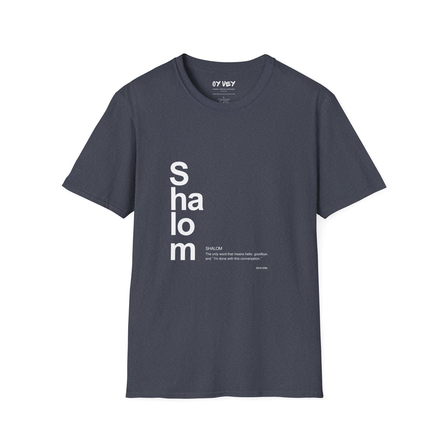Shalom - Unisex soft T-shirt, Perfect Gift for Friends