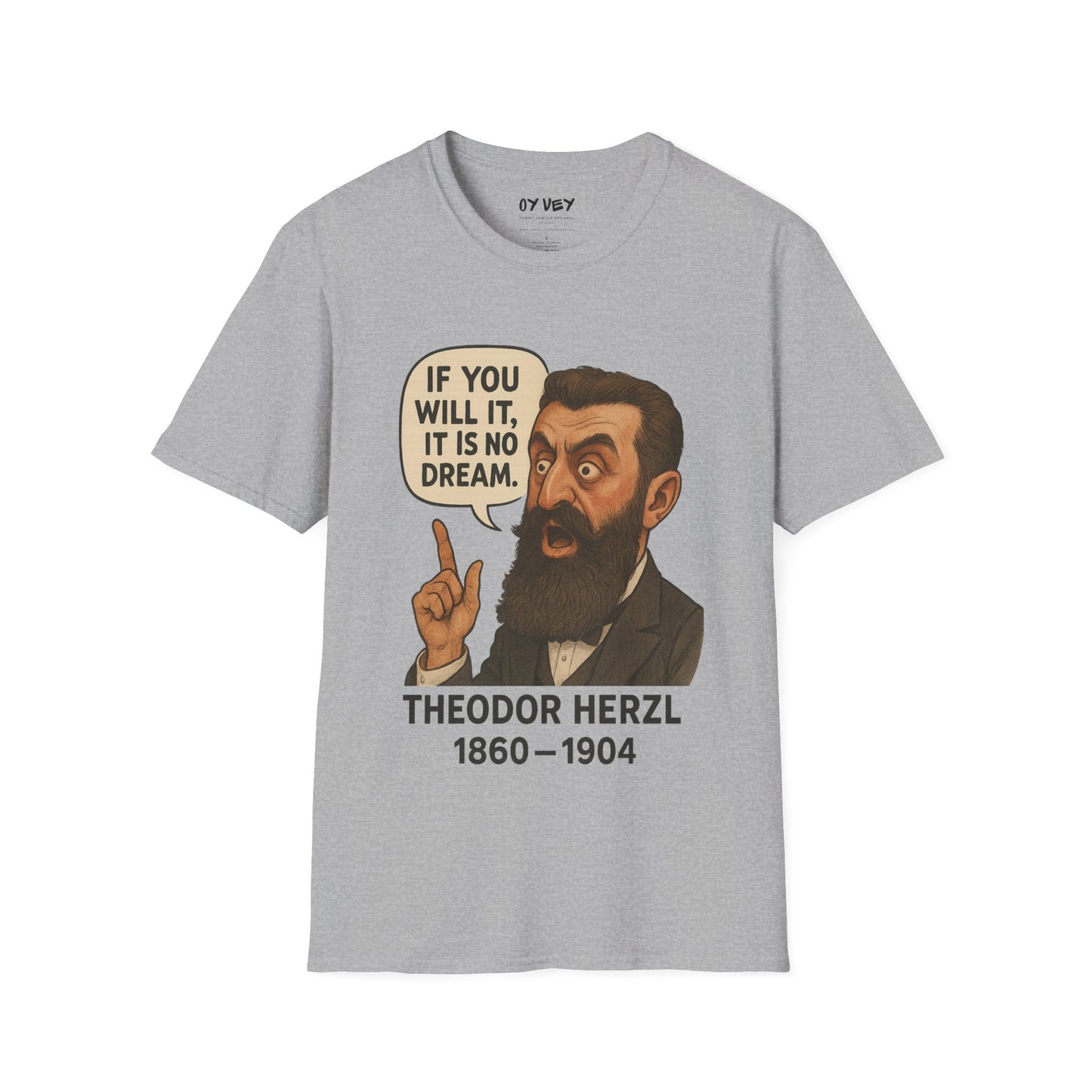 Theodore Herzl - Unisex soft T-shirt, Perfect Gift for Friends