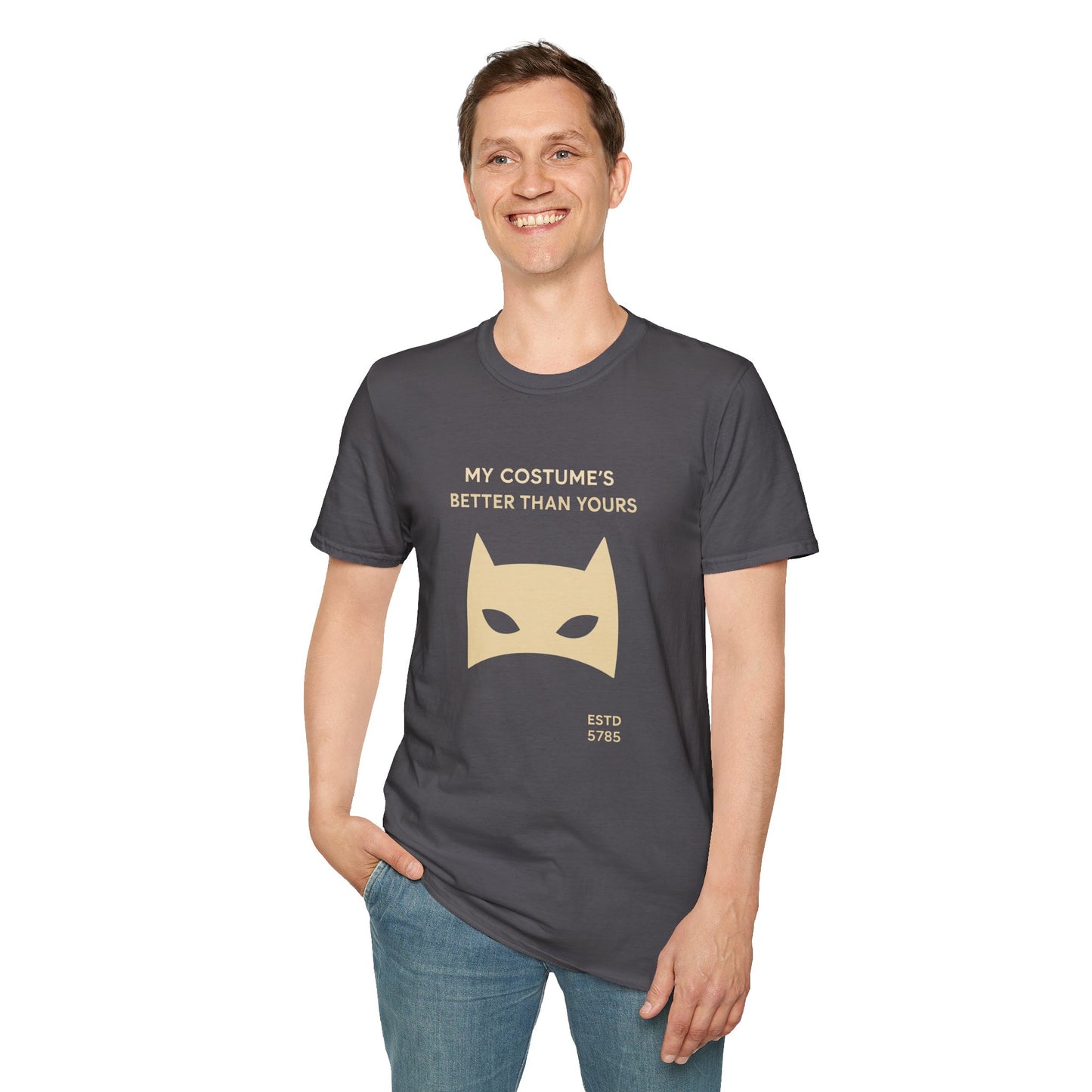 My Costume“s Better than Yours - Unisex soft T-shirt, Perfect Gift for Purim