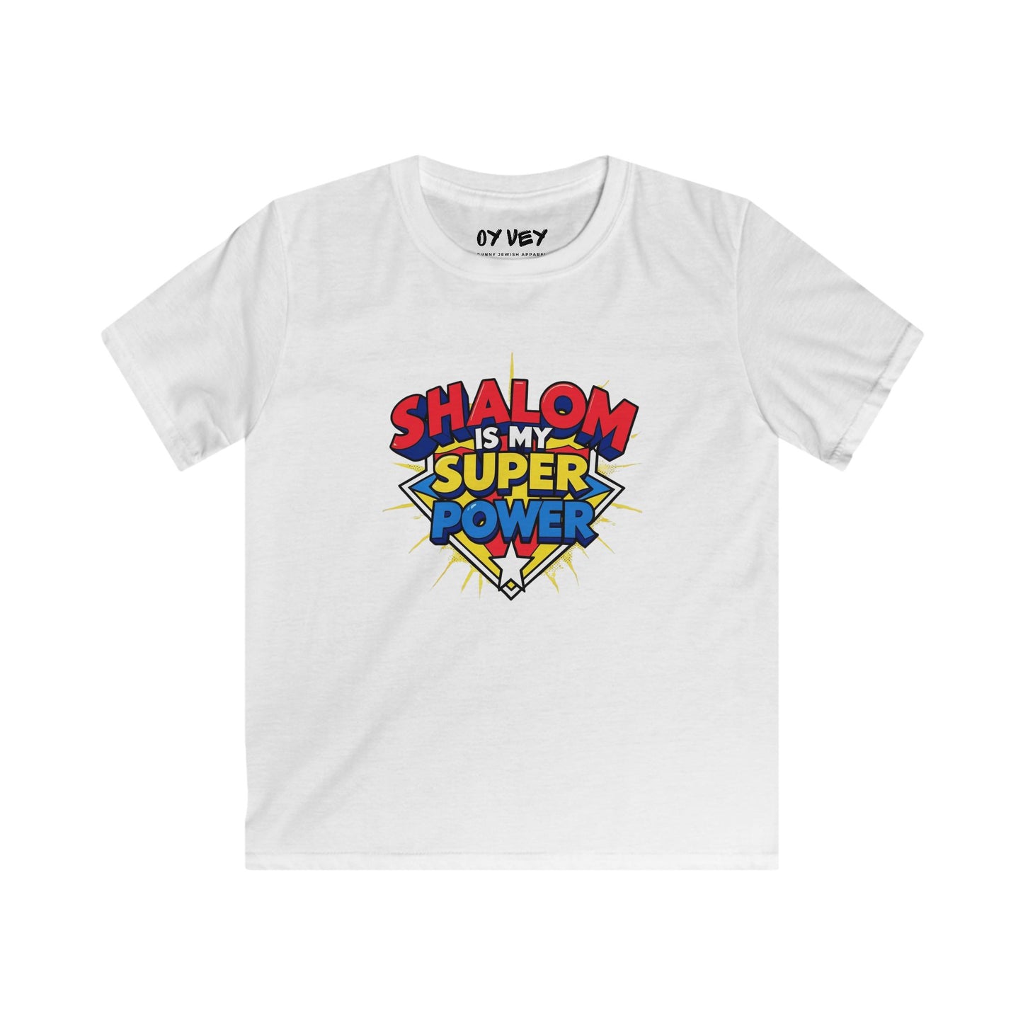 Shalom Superpower Soft style Kids Tee