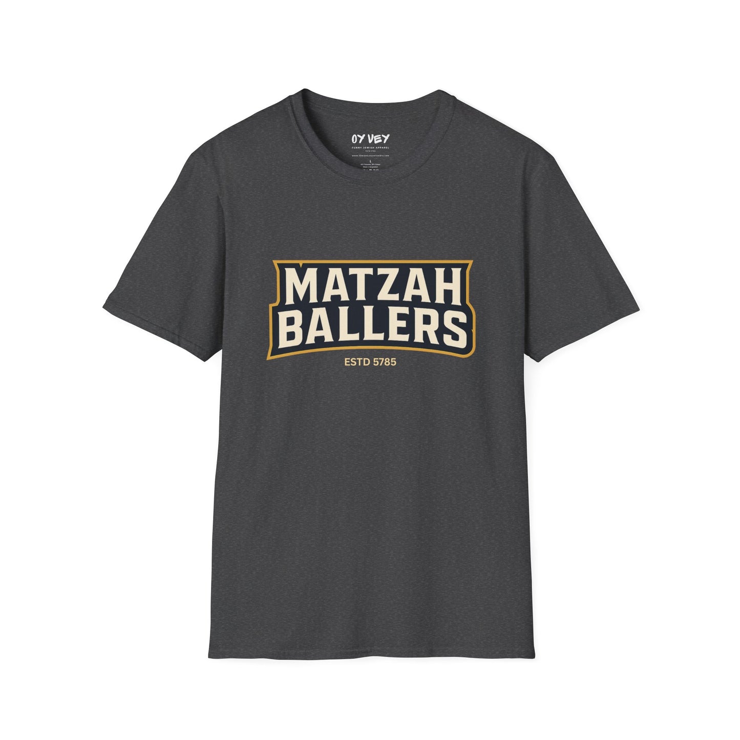 Matza Ballers 3 - Unisex soft T-shirt, Perfect Gift for Friends
