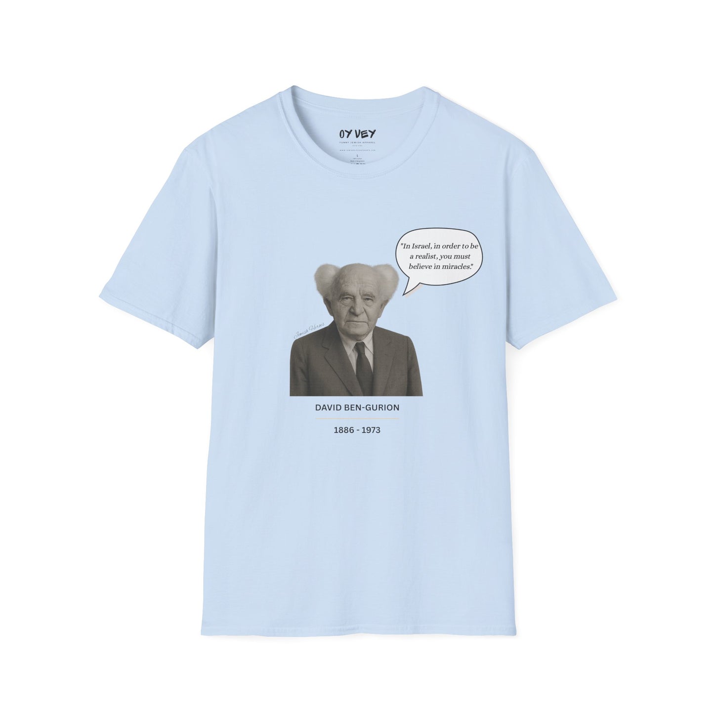 David Ben-Gurion - Unisex soft T-shirt, Perfect Gift for Friends