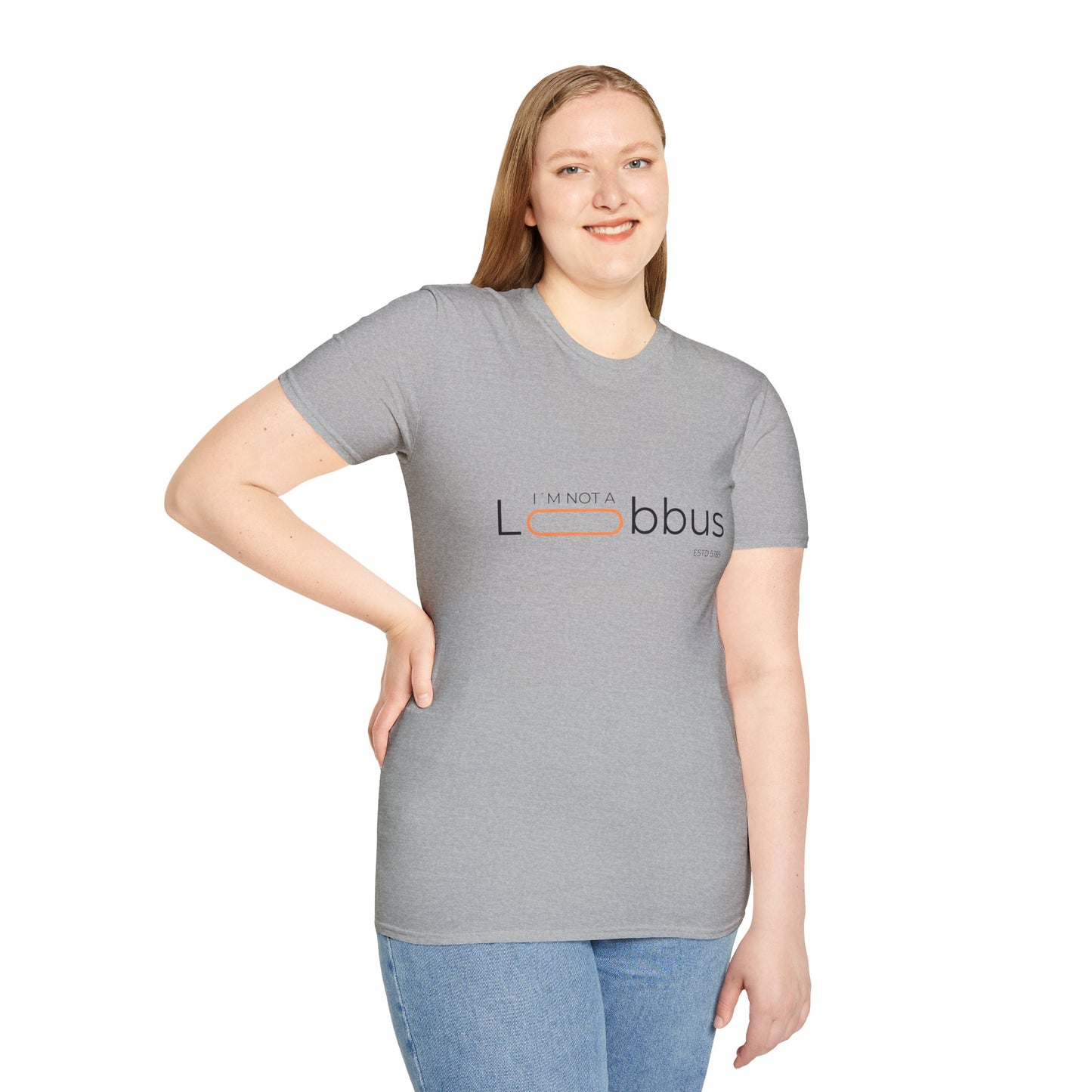 I´m not a Lobbus - Unisex Softstyle T-Shirt
