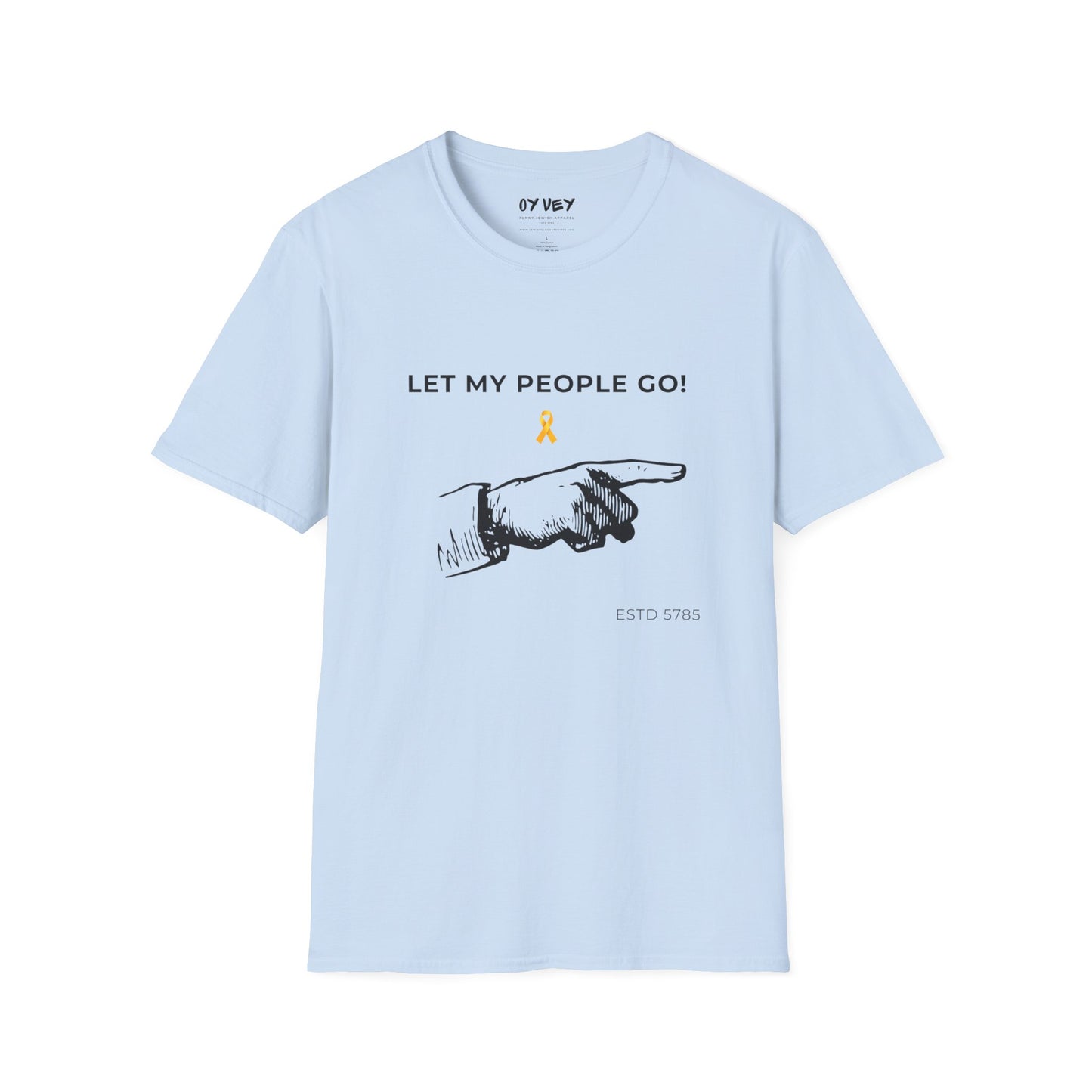 Let My People GO! - Unisex soft T-shirt, Perfect Gift for Friends