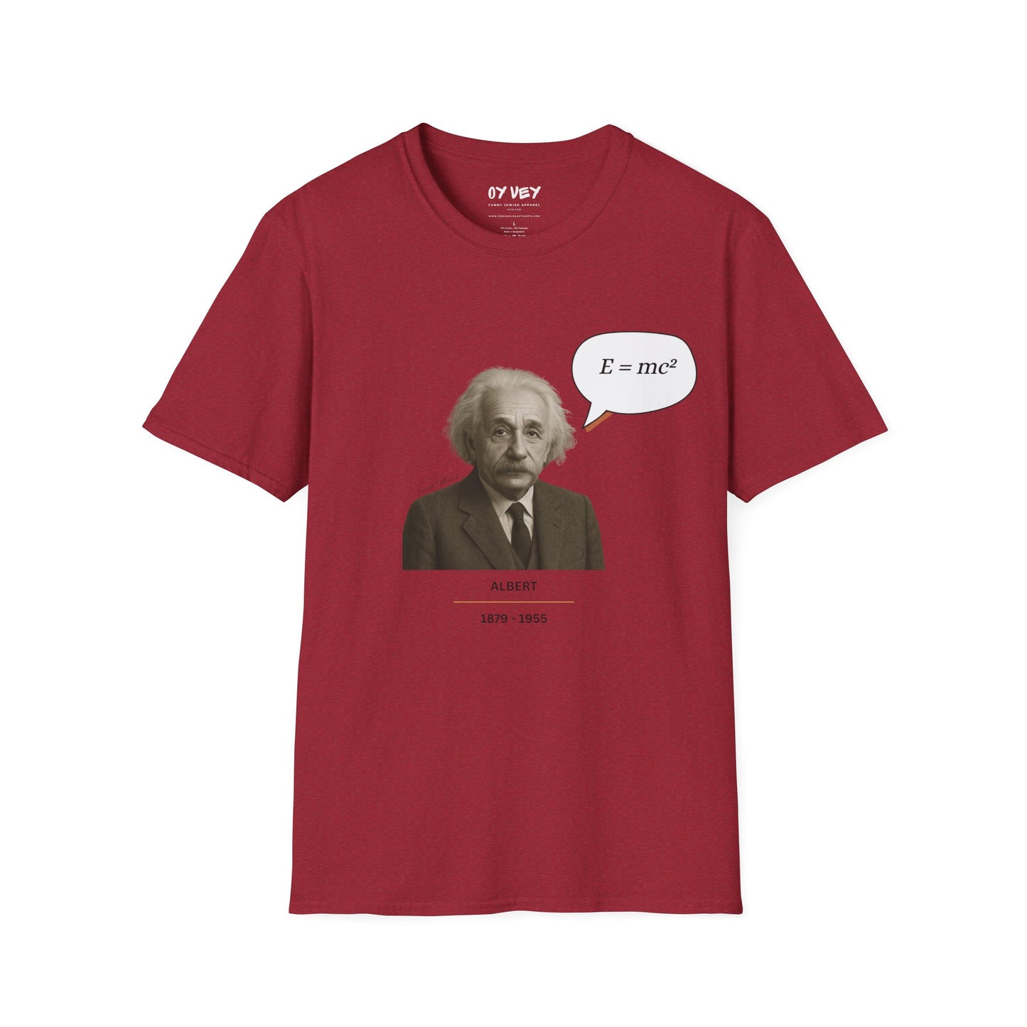 Albert Einstein - Unisex soft T-shirt, Perfect Gift for Friends
