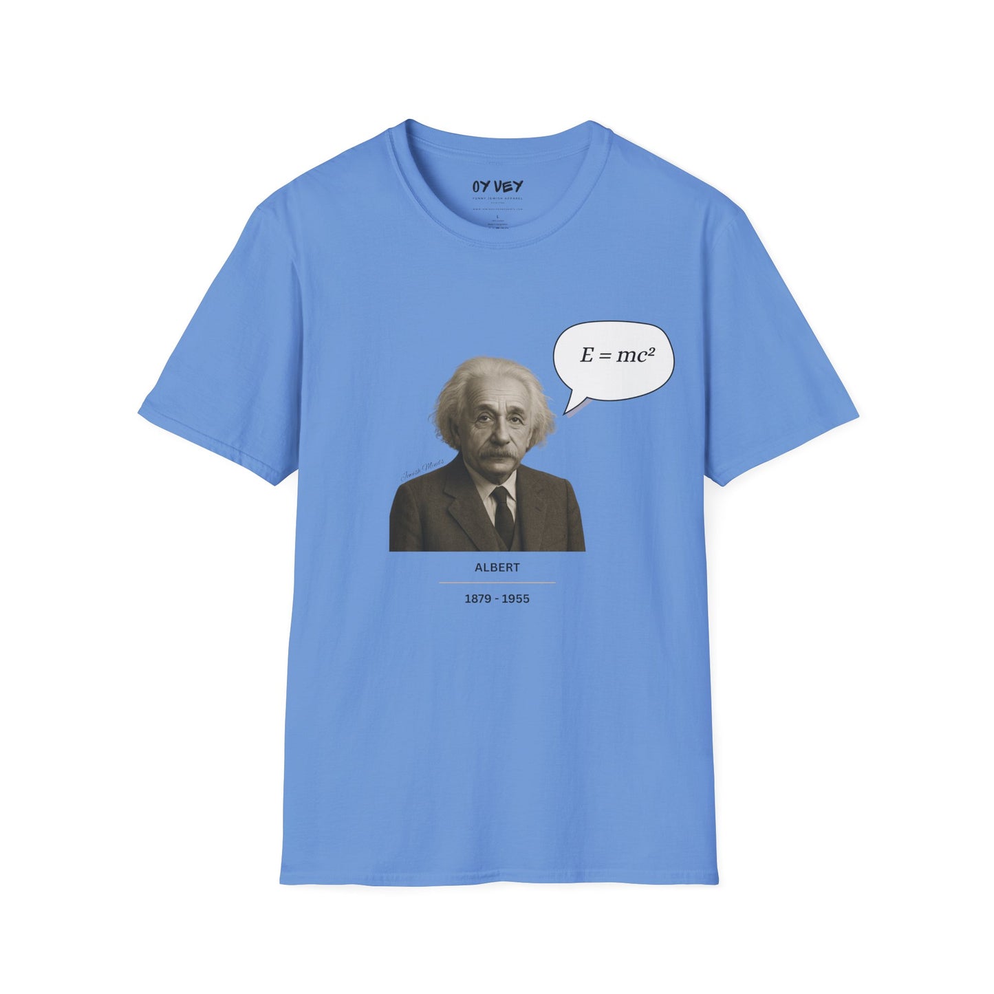 Albert Einstein - Unisex soft T-shirt, Perfect Gift for Friends