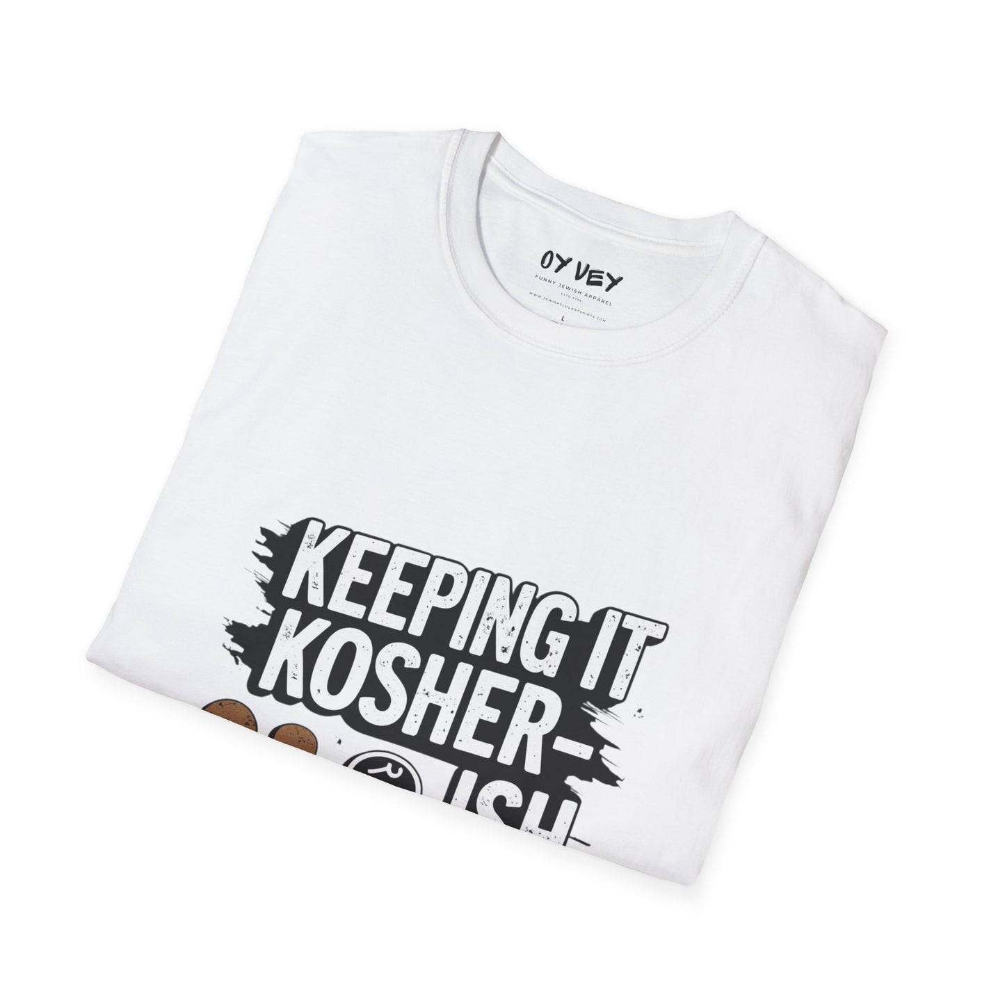 Keeping it Kosher-ish - Unisex soft T-shirt, Perfect Gift for Friends