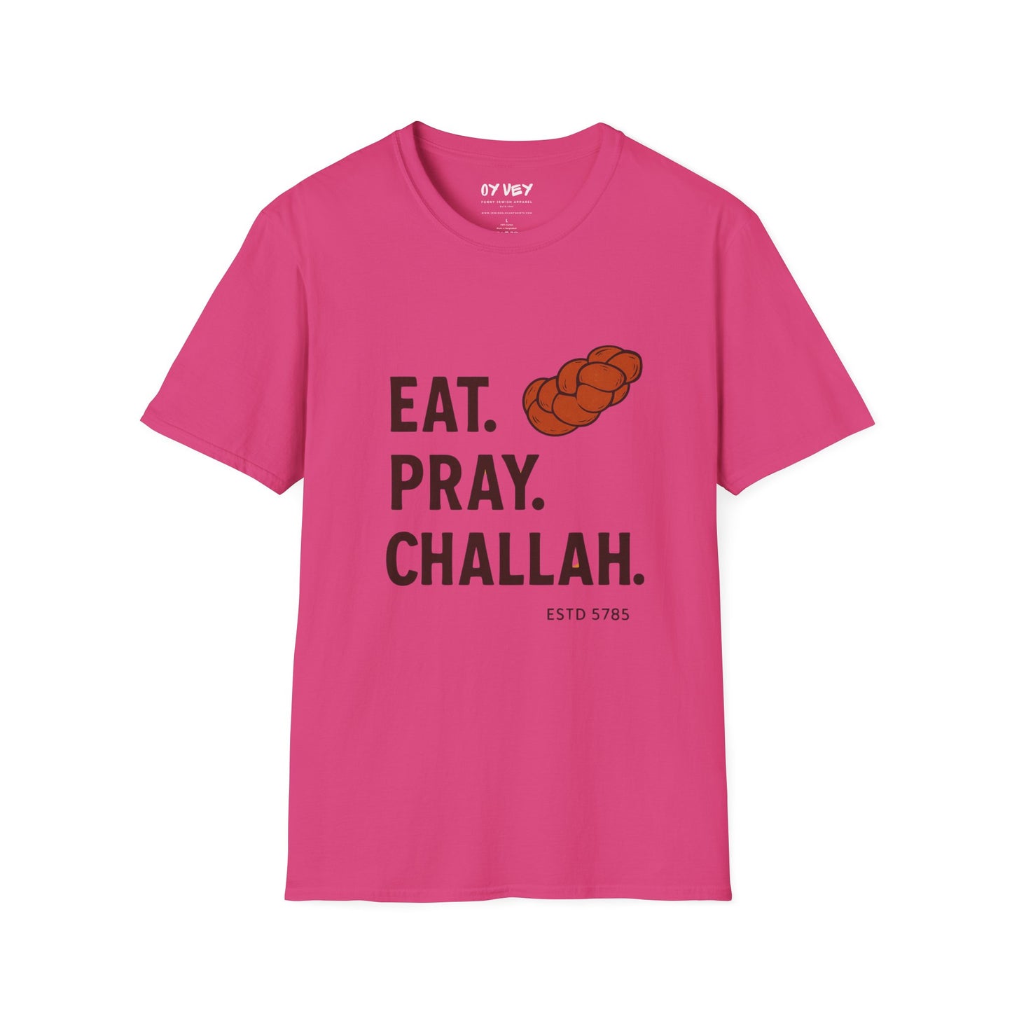 Challah - Unisex soft T-shirt, Perfect Gift for Friends