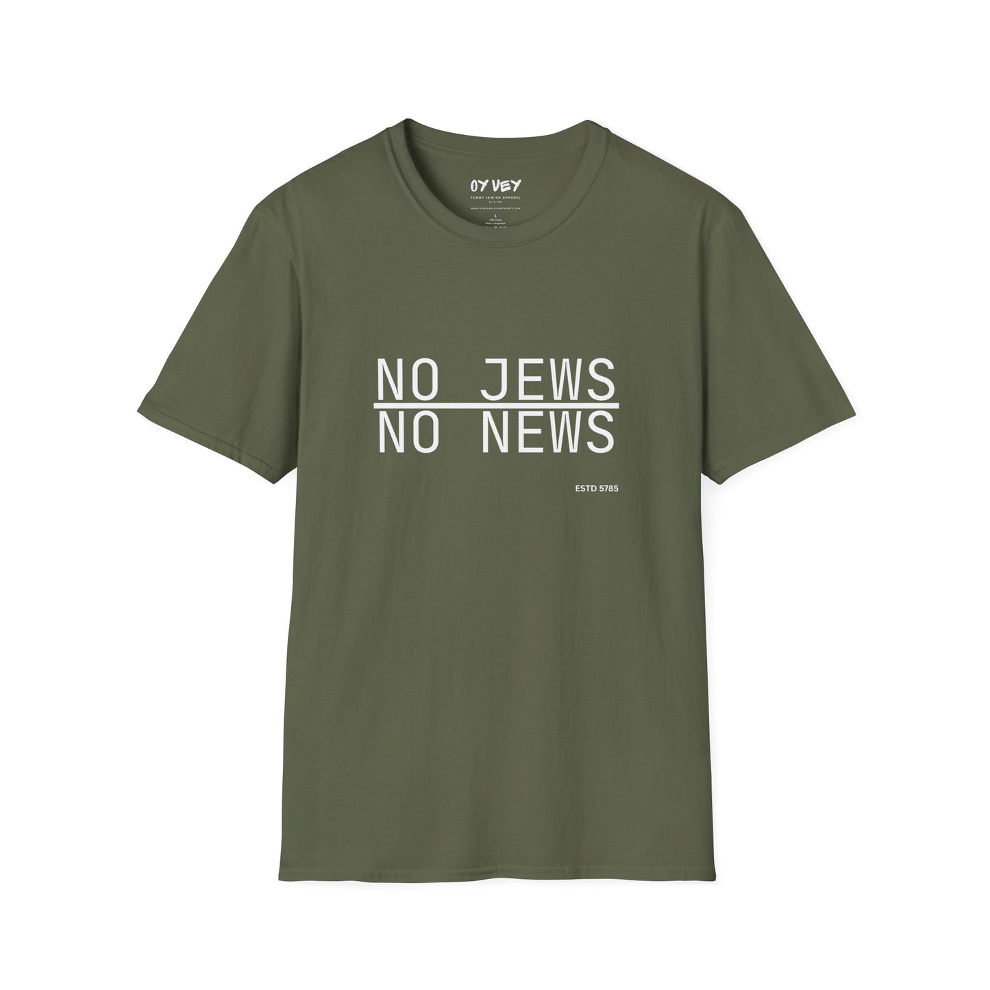 No Jews, No News - Unisex soft T-shirt, Perfect Gift for Friends