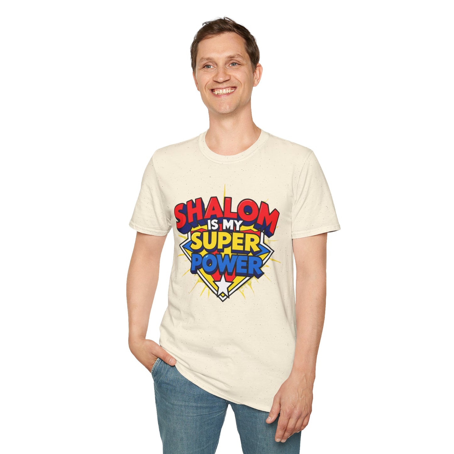 Shalom is my Superpower - Unisex soft T-shirt, Perfect Gift for Purim