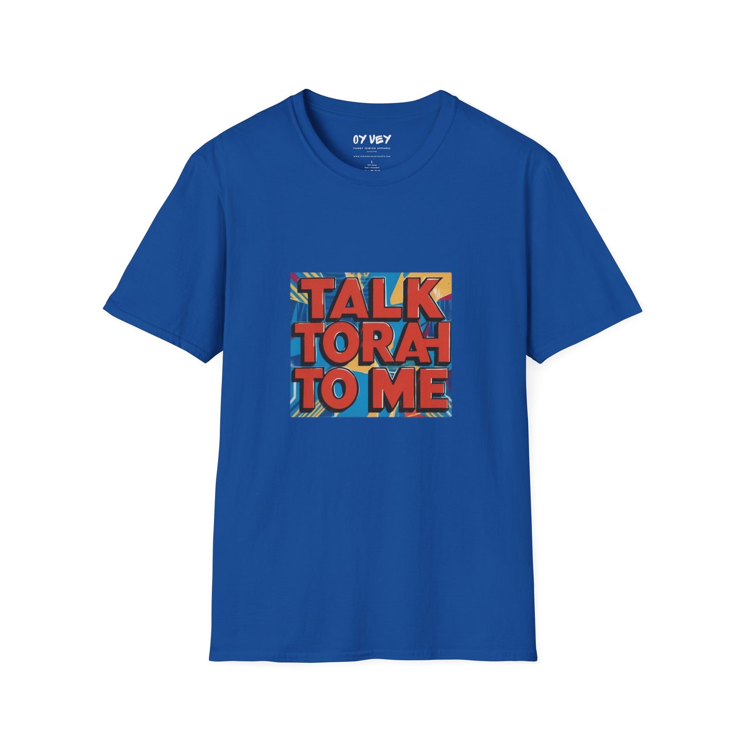 Talk Torah To Me - Unisex soft T-shirt, Perfect Gift for Friends