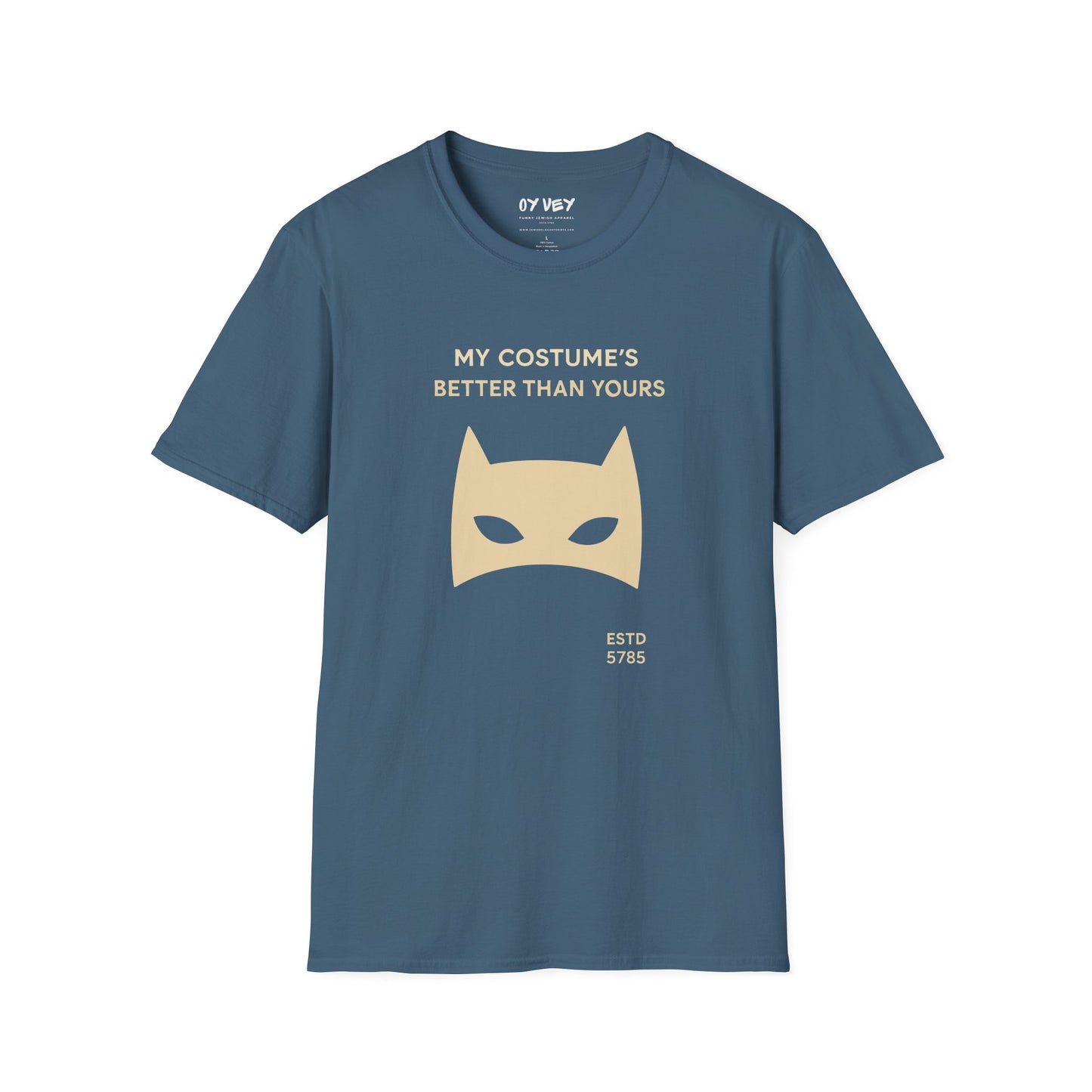 My Costume“s Better than Yours - Unisex soft T-shirt, Perfect Gift for Purim