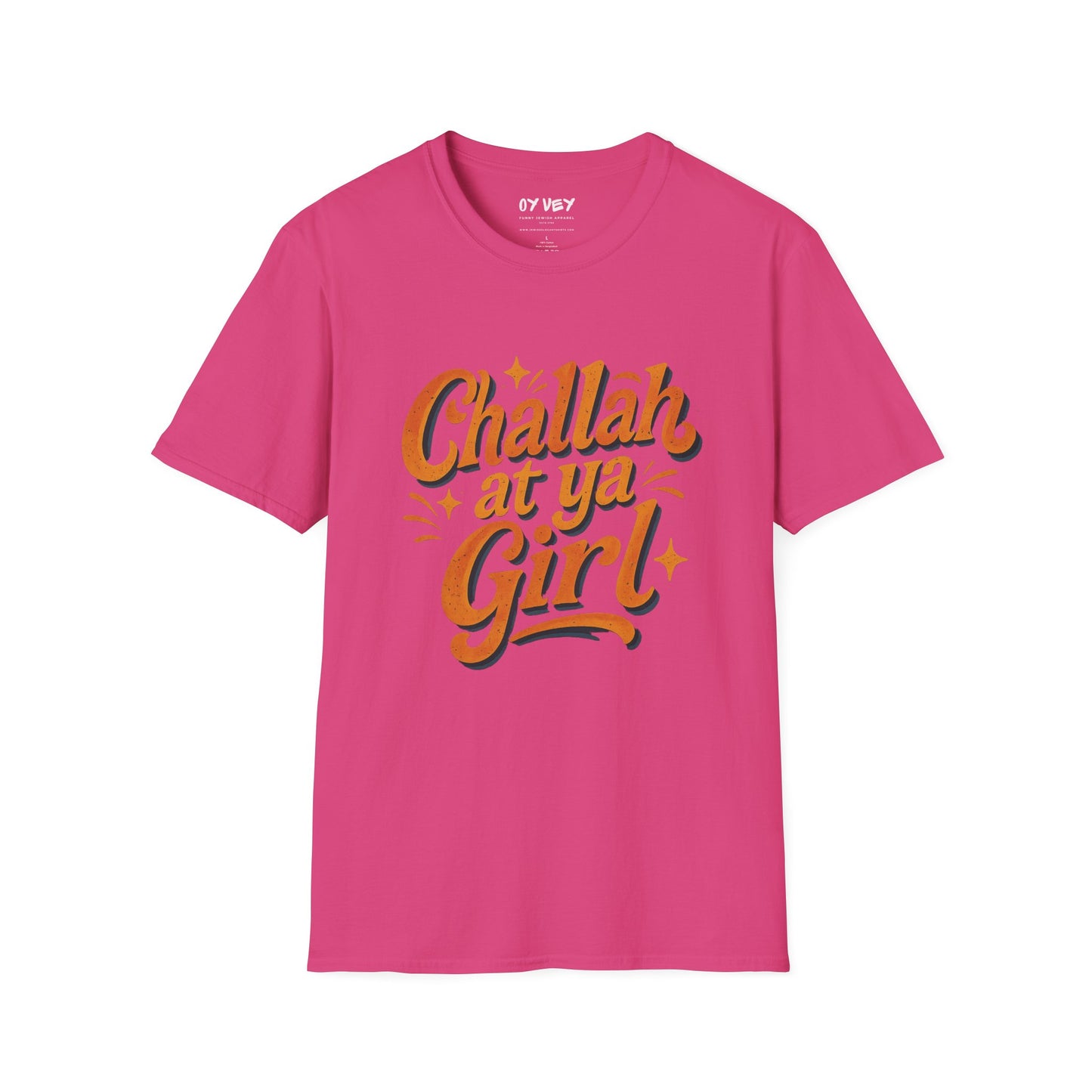 Challah At Ya Girl - Unisex soft T-shirt, Perfect Gift for Challah Bake