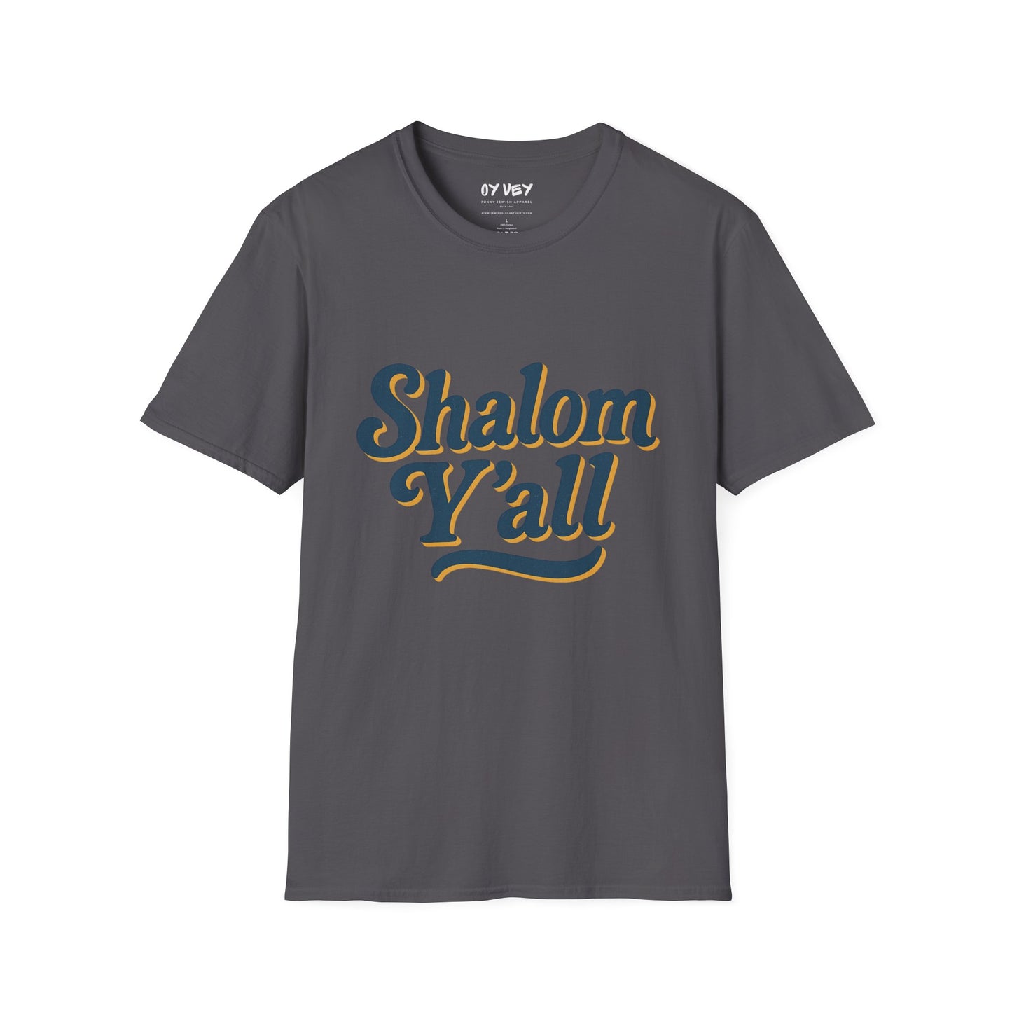 Shalom Yall - Unisex soft T-shirt, Perfect Gift for Friends