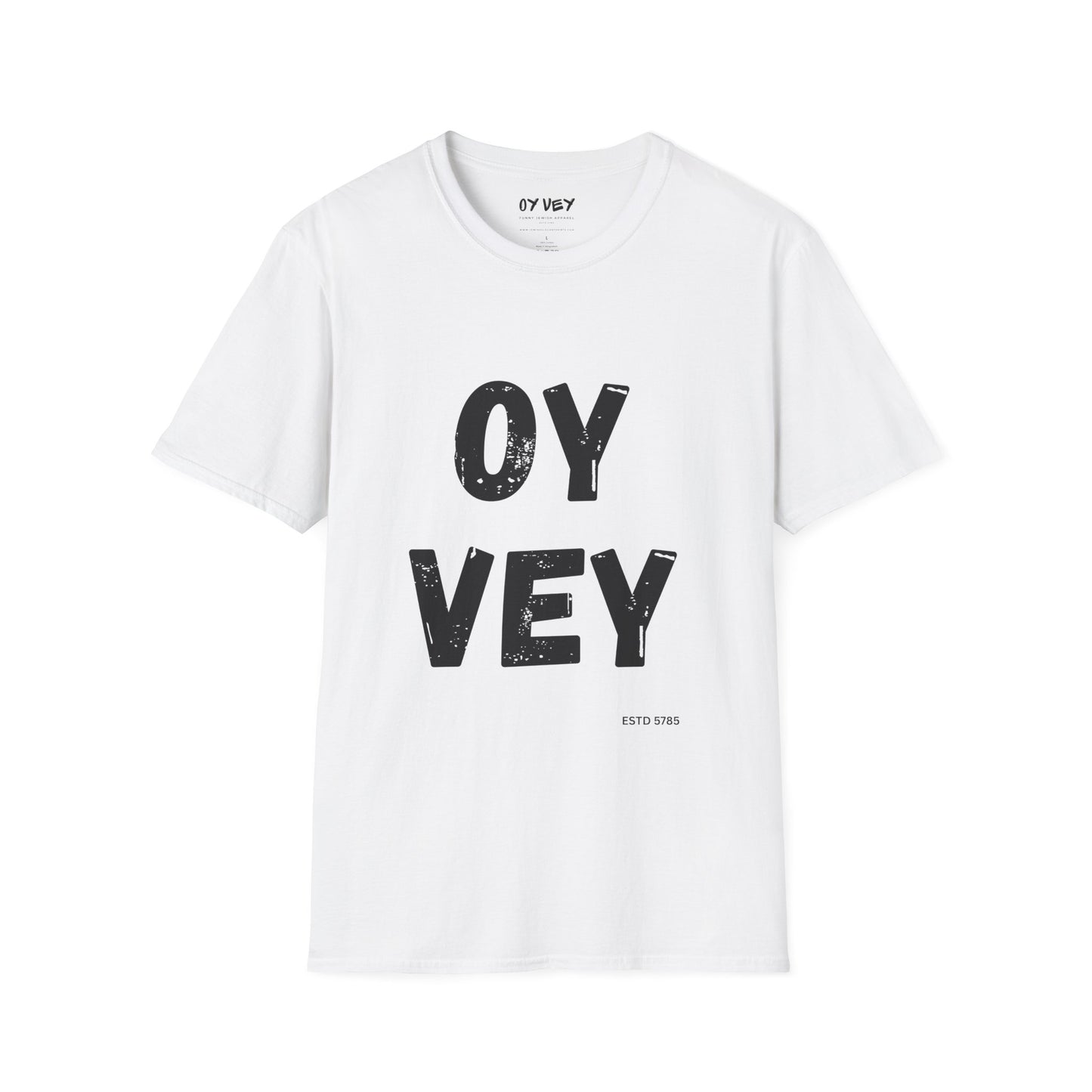 Oy Vey - Unisex soft T-shirt, Perfect Gift for Friends