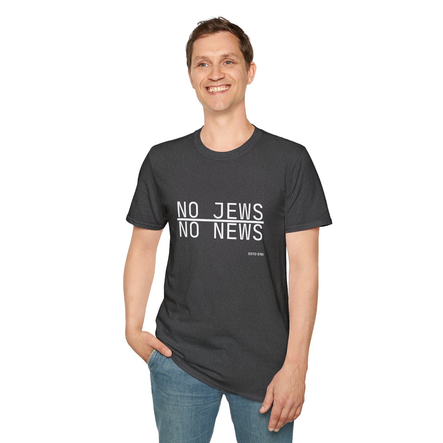 No Jews, No News - Unisex soft T-shirt, Perfect Gift for Friends