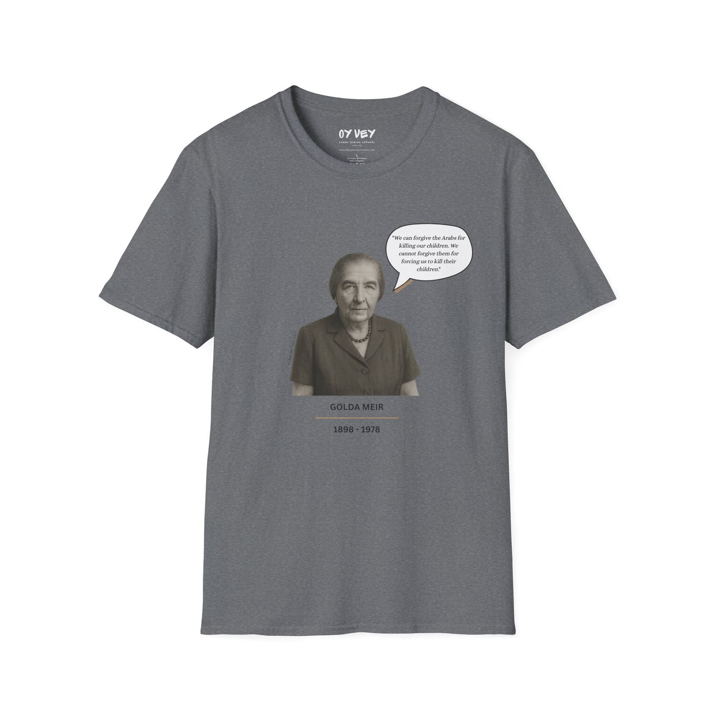 Golda Meir - Unisex soft T-shirt, Perfect Gift for Friends