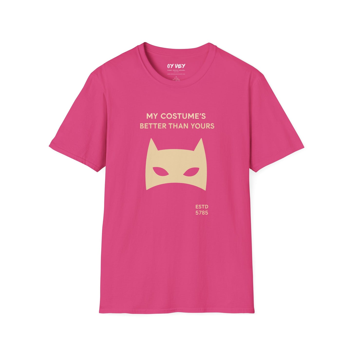 My Costume“s Better than Yours - Unisex soft T-shirt, Perfect Gift for Purim
